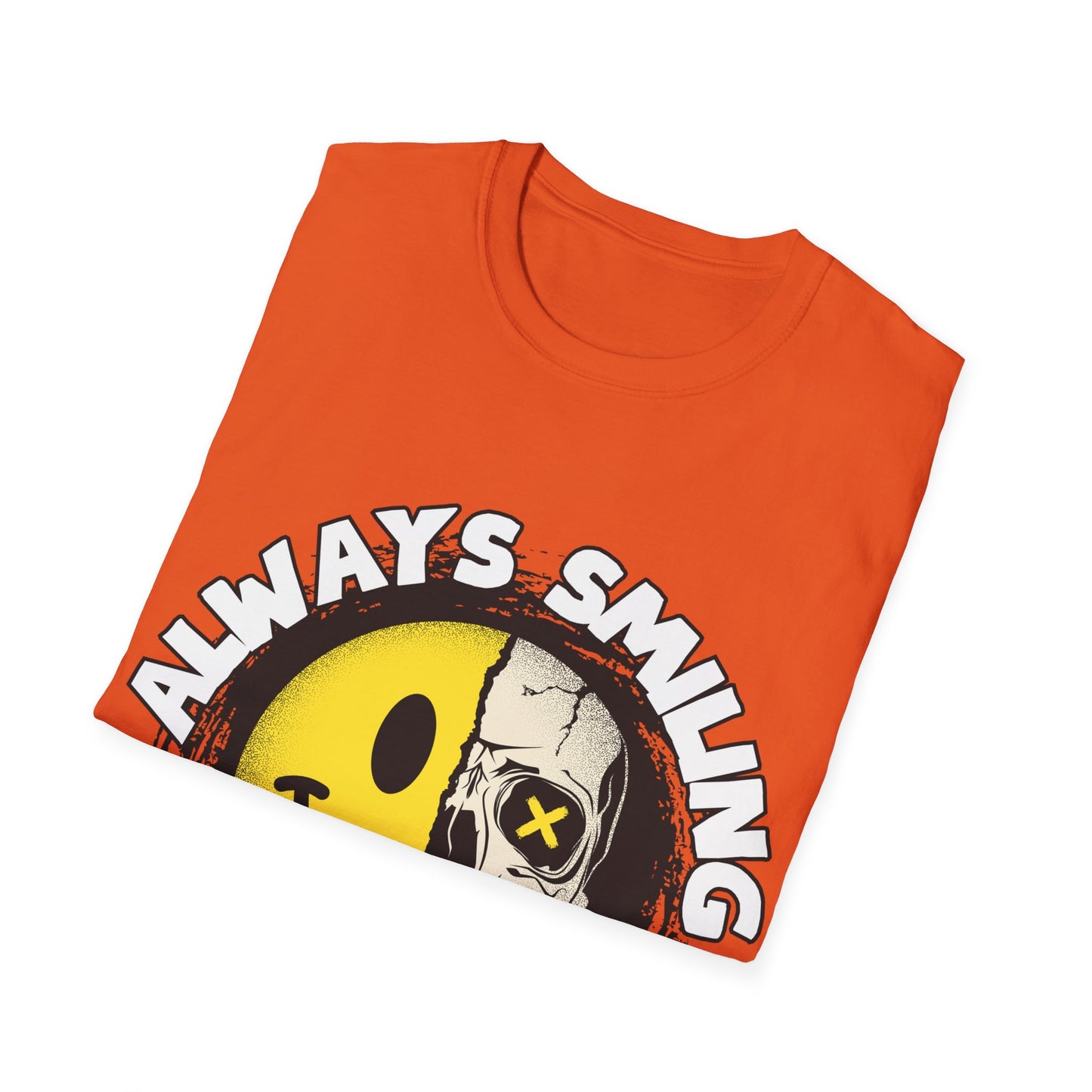 Always Smiling But Dead Inside Unisex Softstyle T-Shirt