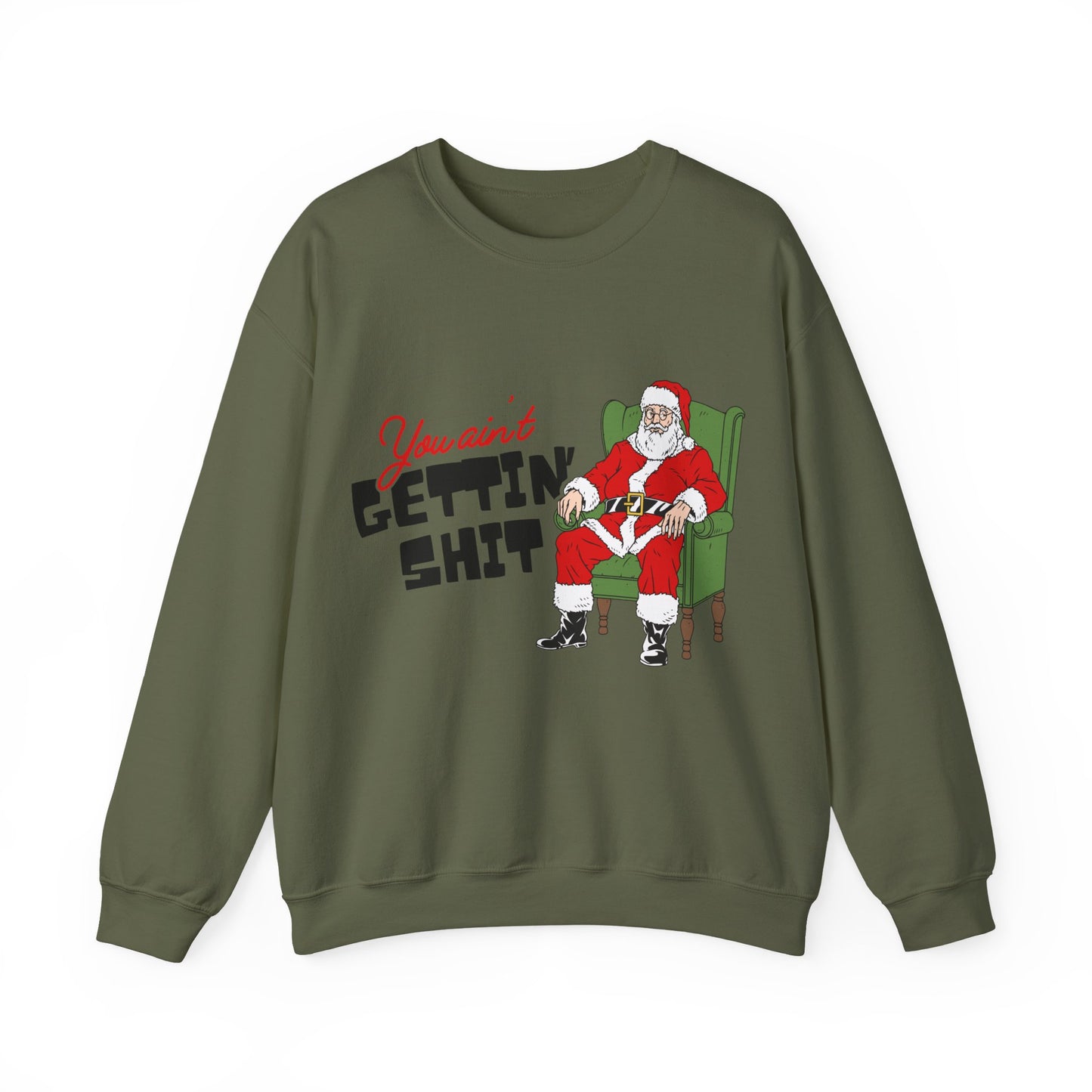 Santa You Ain't Gettin' Shit Unisex Heavy Blend™ Crewneck Sweatshirt