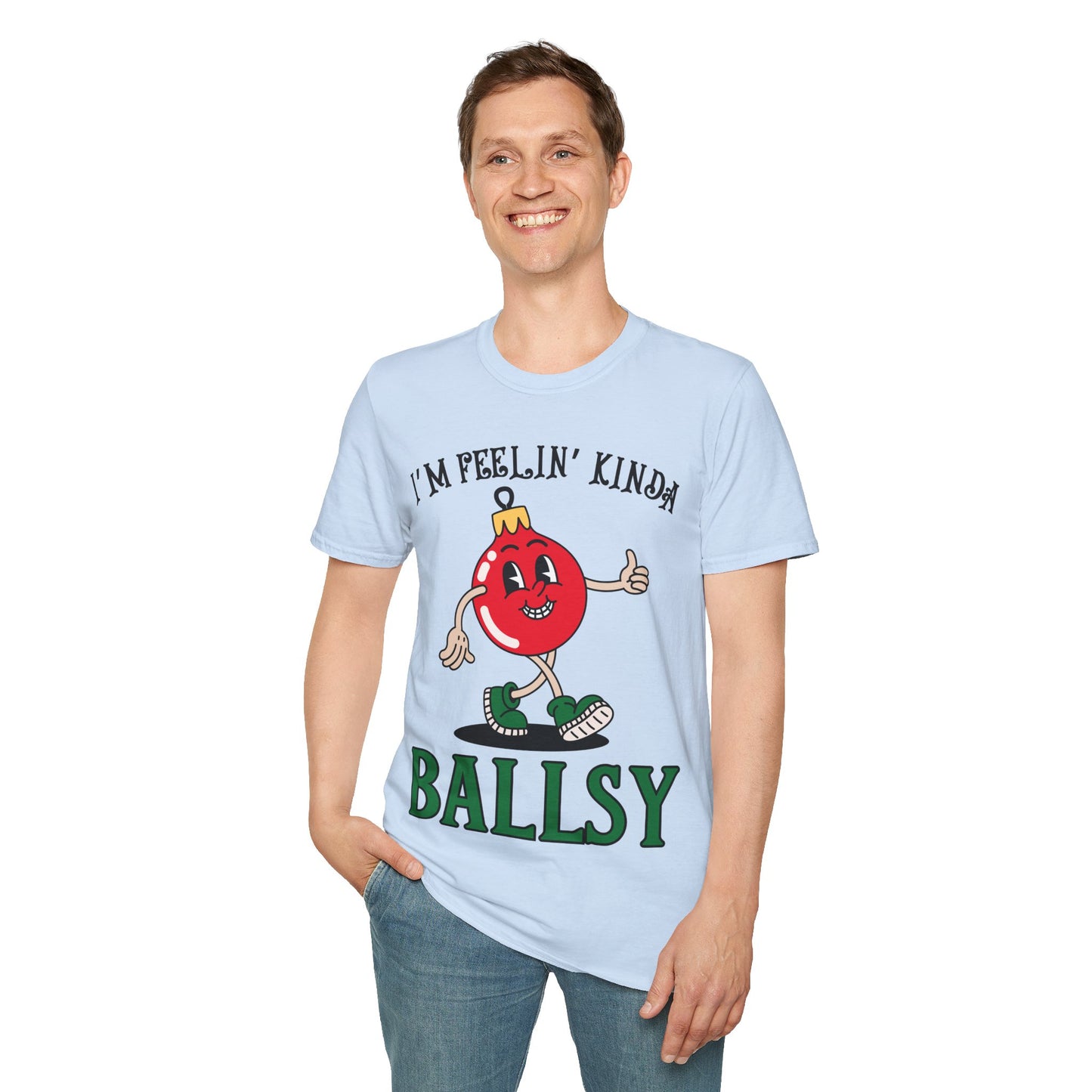 Feelin' Kinda Ballsy Unisex Softstyle T-Shirt