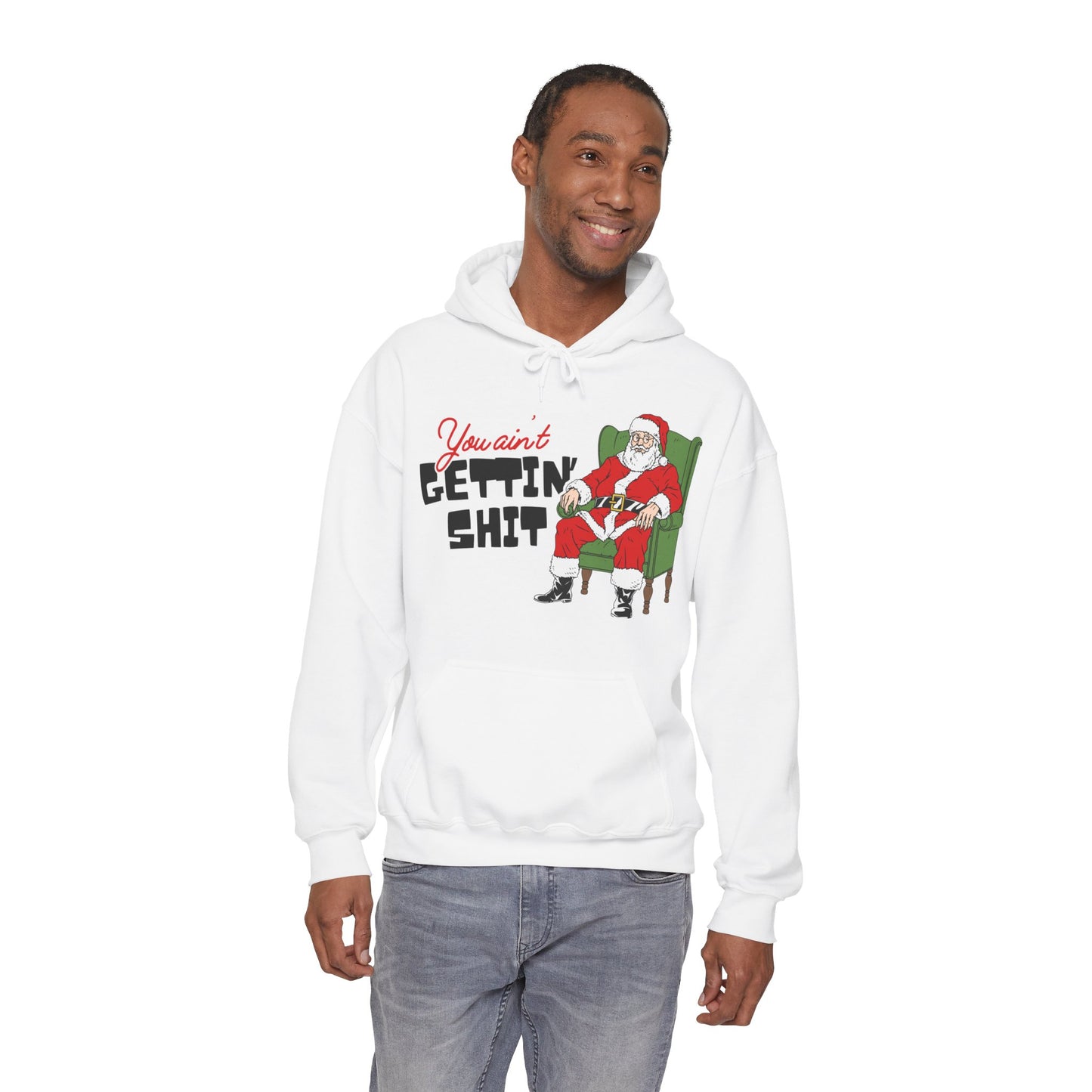 Santa You Ain't Gettin' Shit Unisex Heavy Blend™ Hooded Sweatshirt