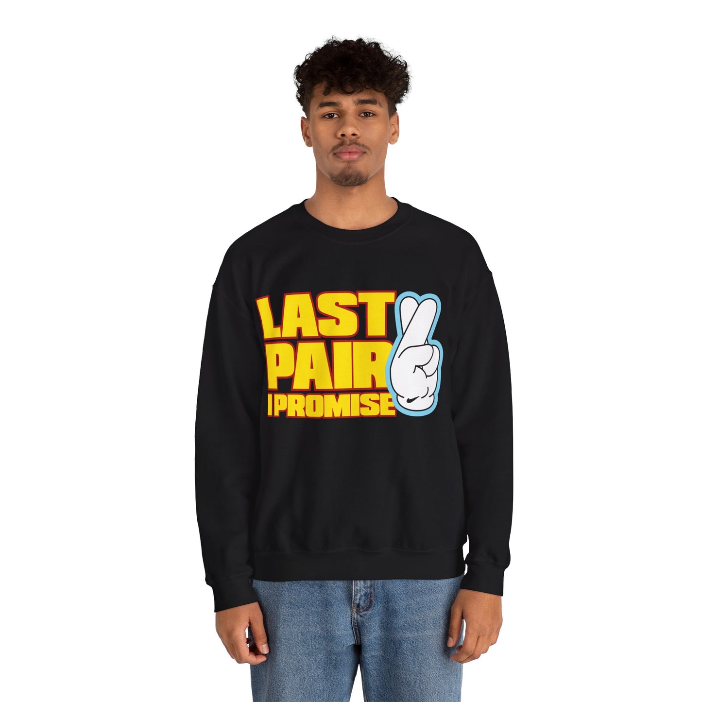 Last Pair I Promise Unisex Heavy Blend™ Crewneck Sweatshirt