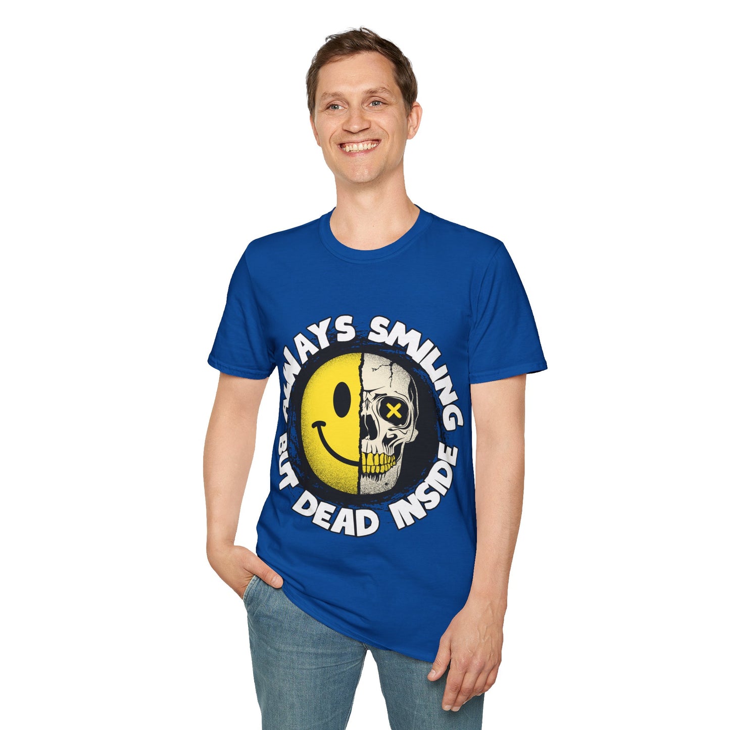 Always Smiling But Dead Inside Unisex Softstyle T-Shirt