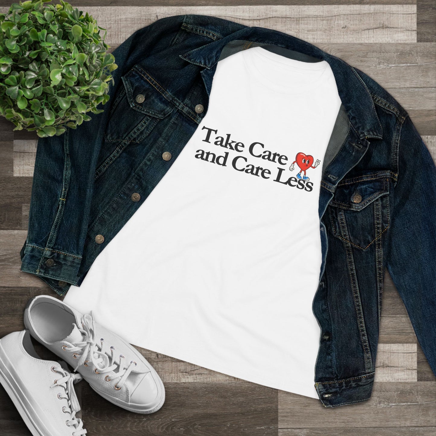 Take Care and CARE LESS Women's Cotton Tee