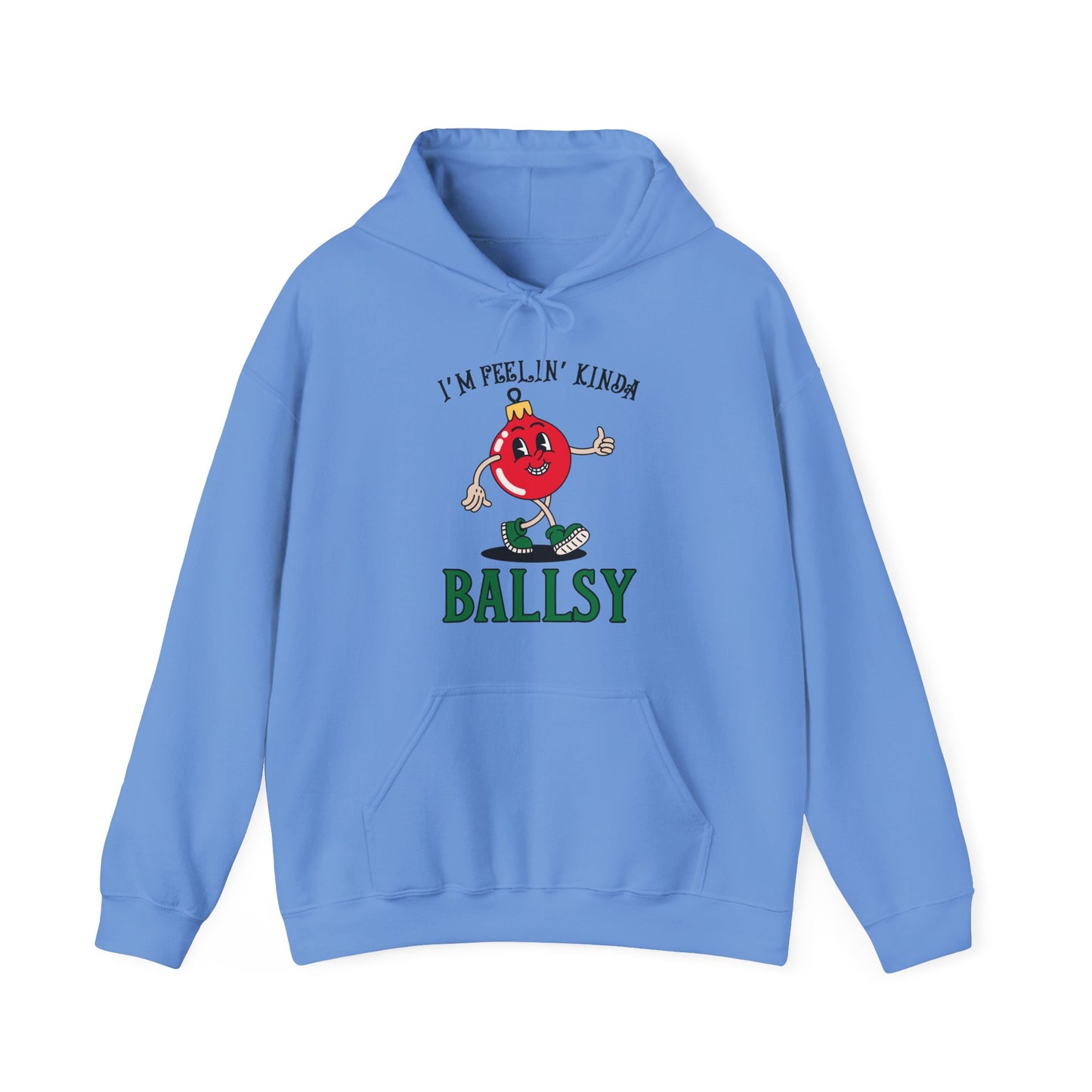 Feelin' Kinda Ballsy Unisex Heavy Blend™ Hooded Sweatshirt