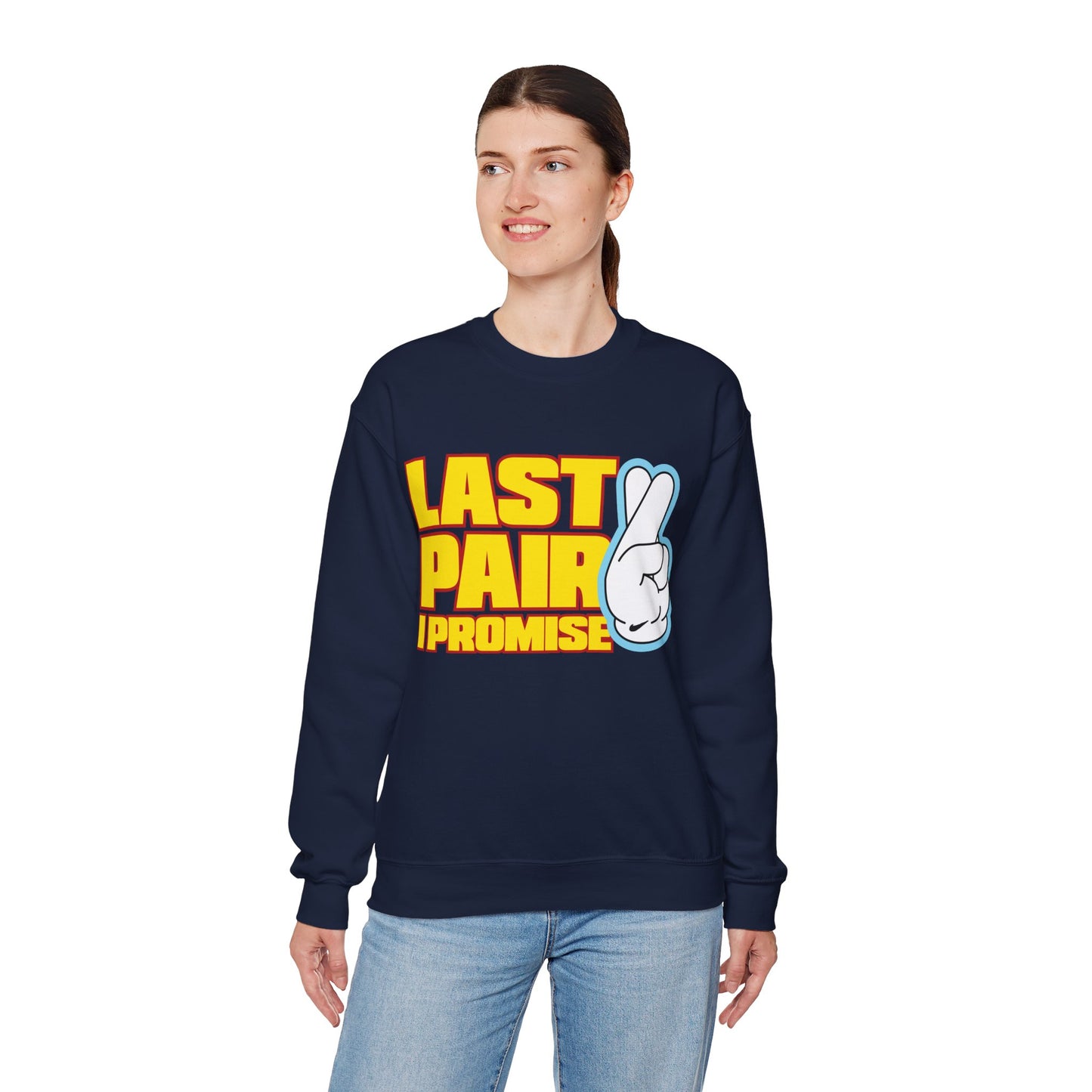 Last Pair I Promise Unisex Heavy Blend™ Crewneck Sweatshirt