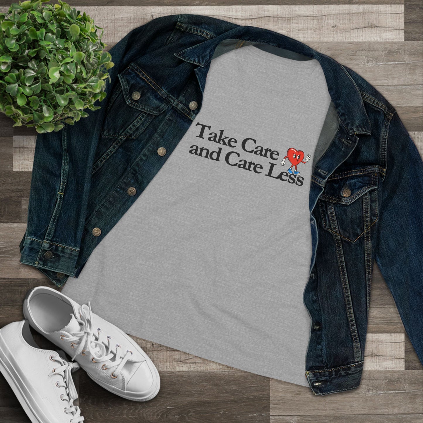 Take Care and CARE LESS Women's Cotton Tee
