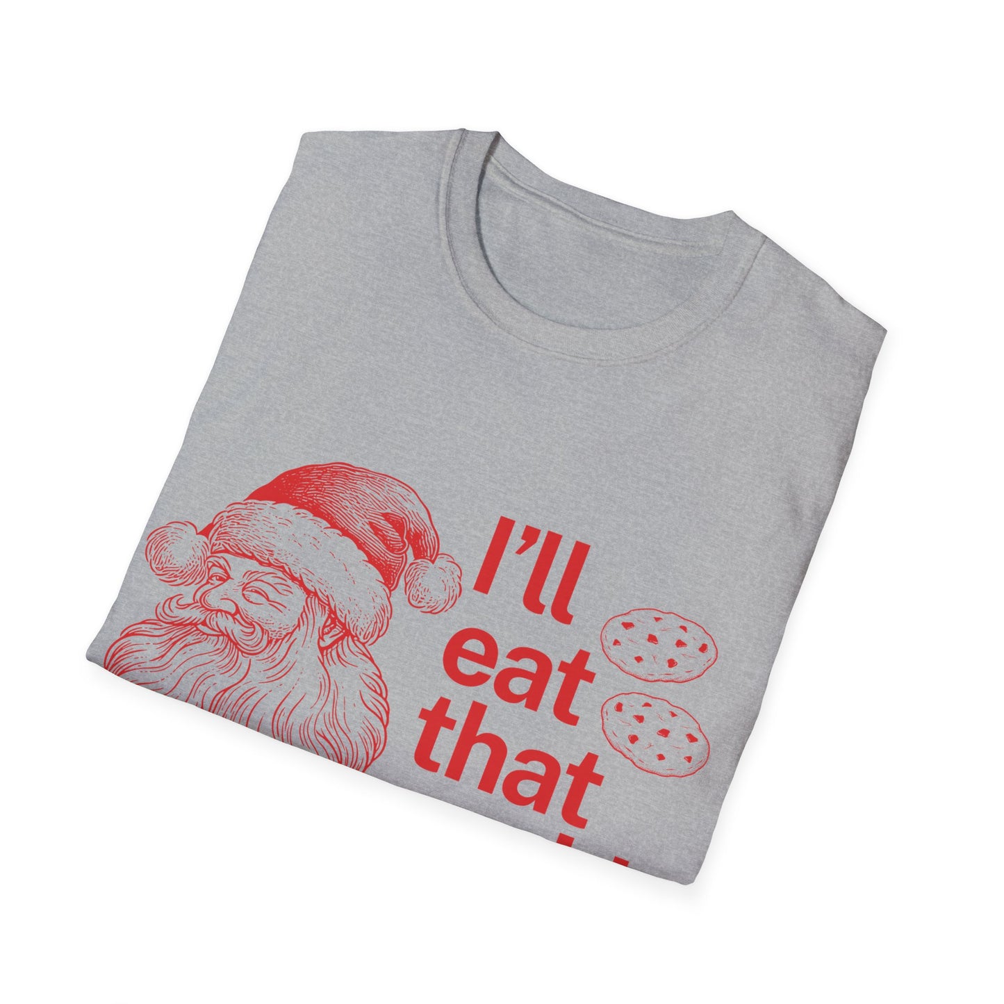 I'll Eat That Cookie Unisex Softstyle T-Shirt