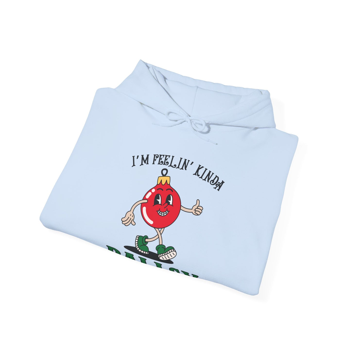 Feelin' Kinda Ballsy Unisex Heavy Blend™ Hooded Sweatshirt