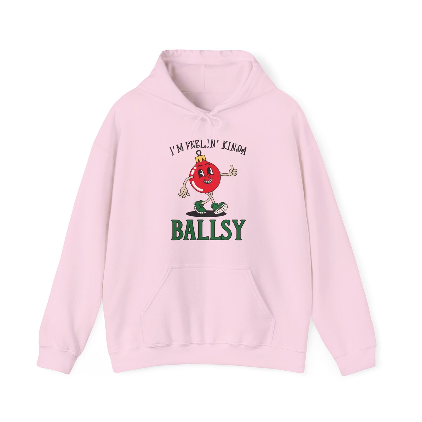 Feelin' Kinda Ballsy Unisex Heavy Blend™ Hooded Sweatshirt