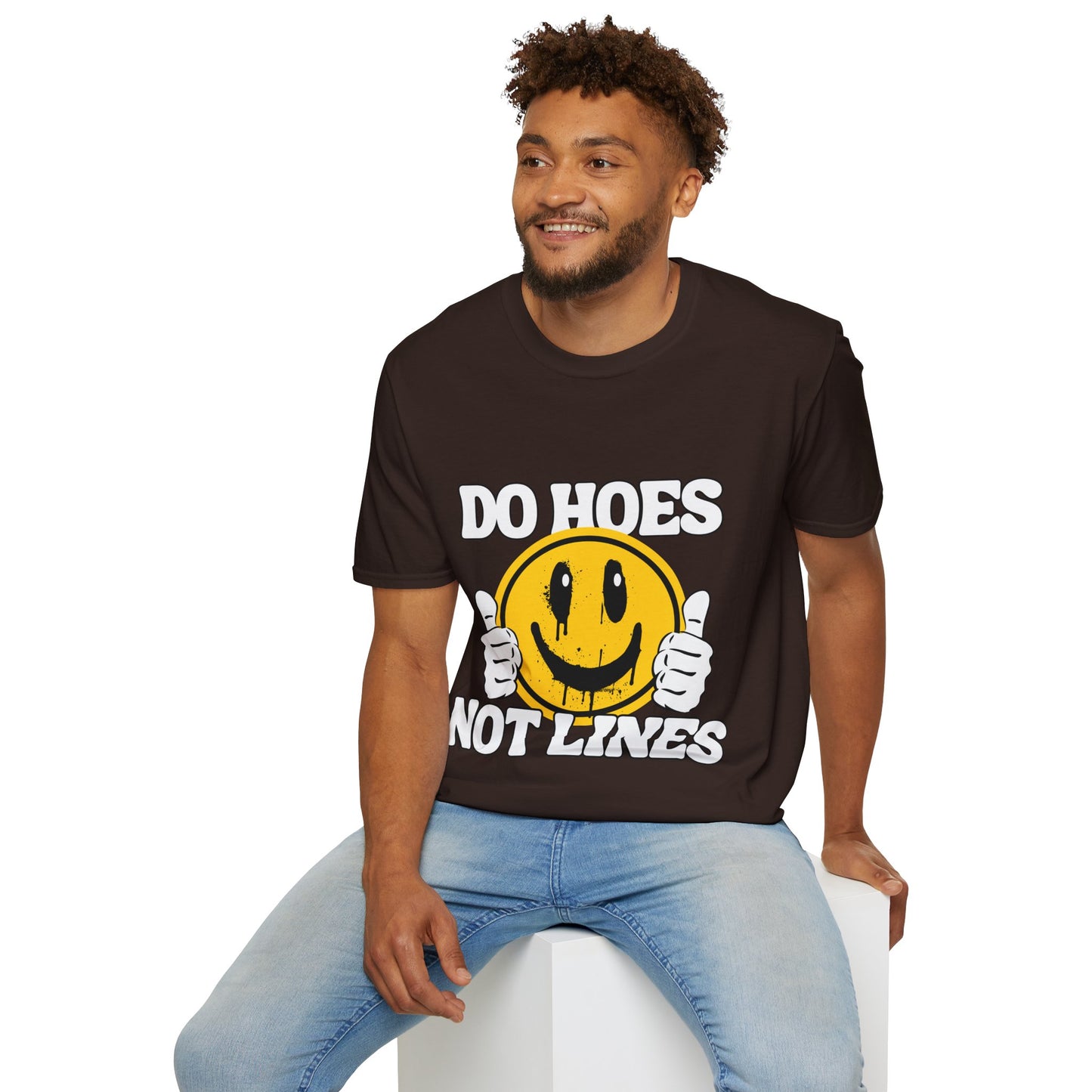Do Hoes Not Lines Unisex Softstyle T-Shirt
