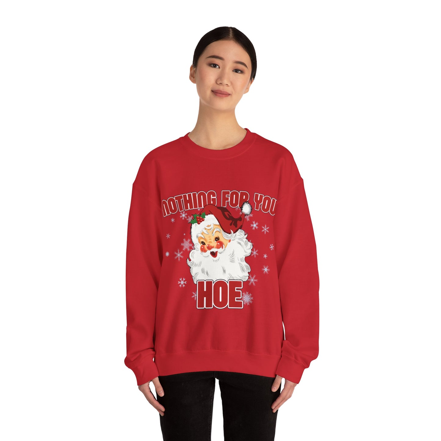 Nothing for you HOE Unisex Heavy Blend™ Crewneck Sweatshirt