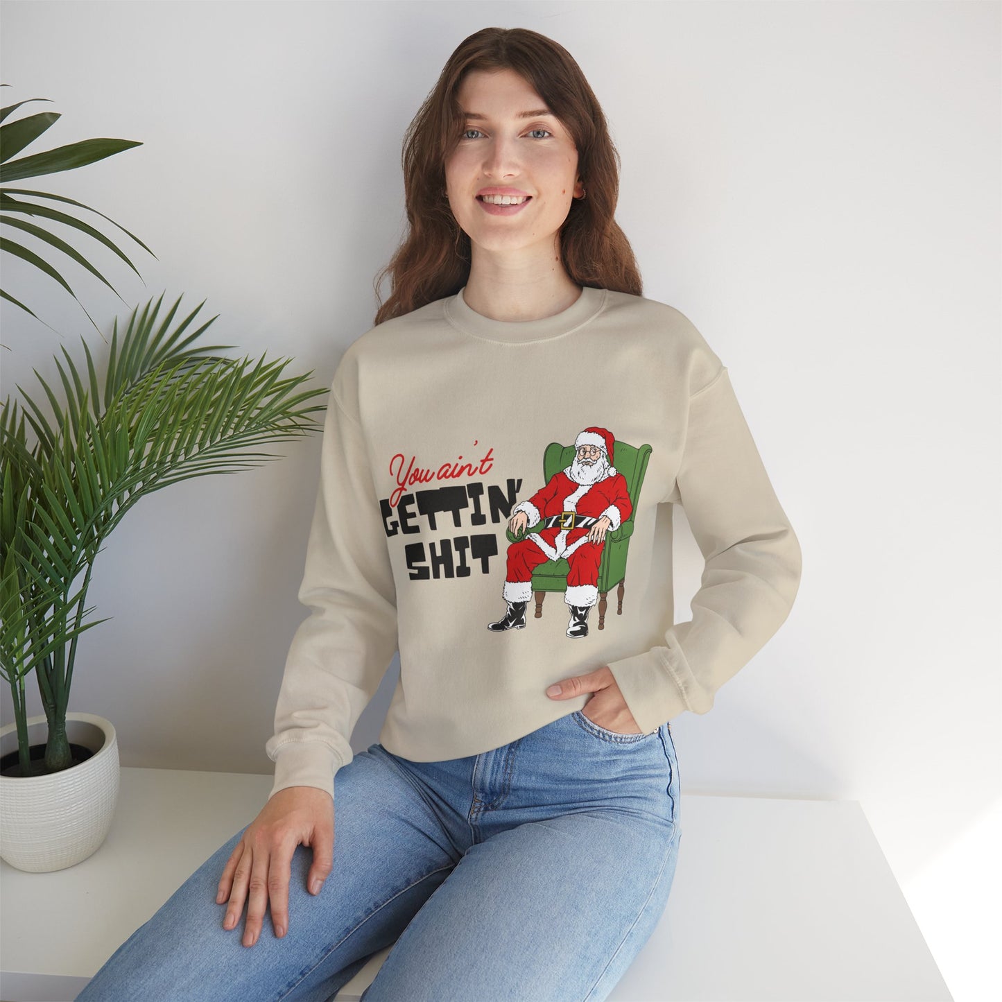 Santa You Ain't Gettin' Shit Unisex Heavy Blend™ Crewneck Sweatshirt