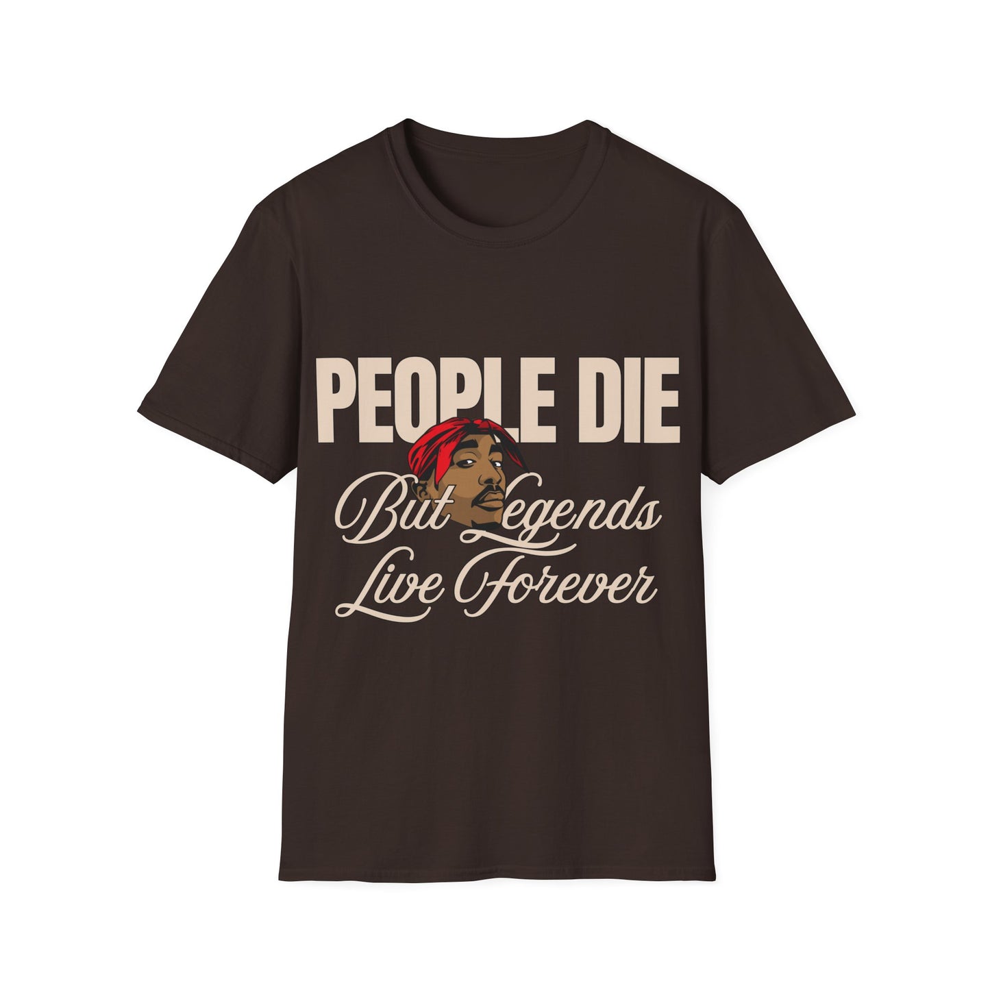 Legends Live Forever Unisex Softstyle T-Shirt