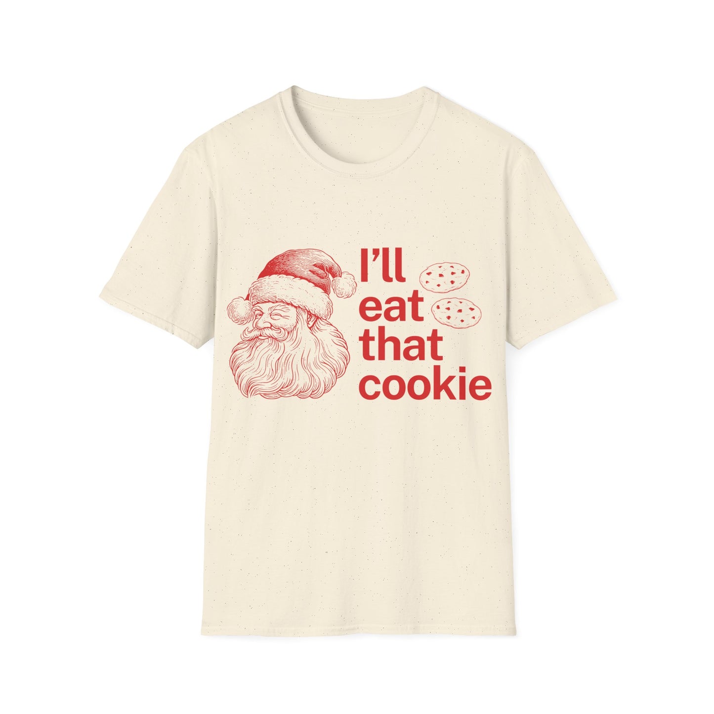 I'll Eat That Cookie Unisex Softstyle T-Shirt