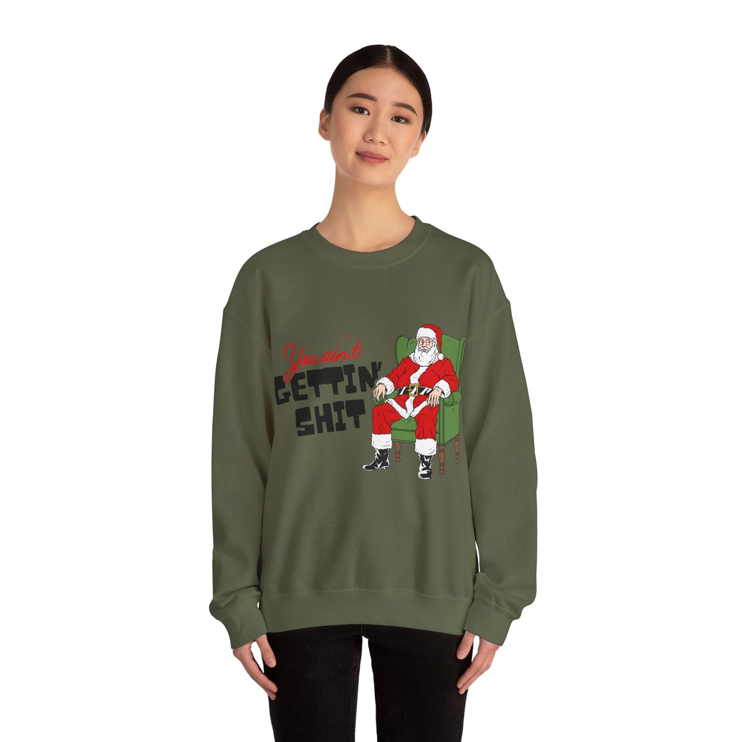 Santa You Ain't Gettin' Shit Unisex Heavy Blend™ Crewneck Sweatshirt