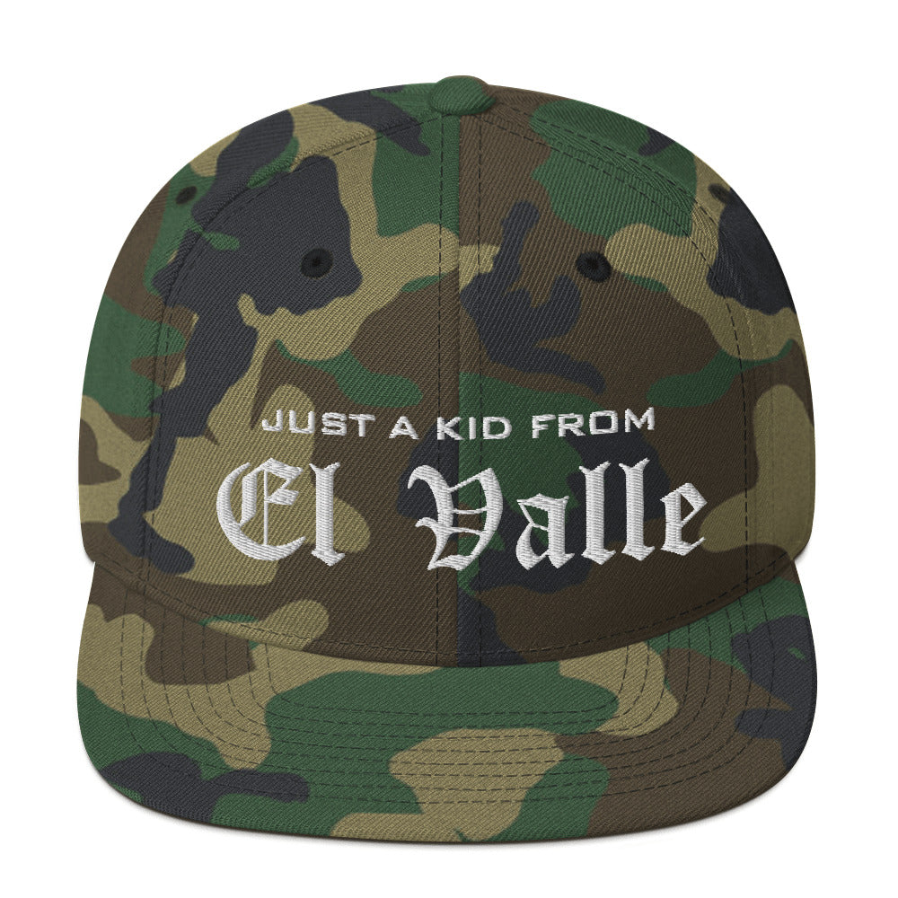 Just a kid from EL VALLE Snapback Hat