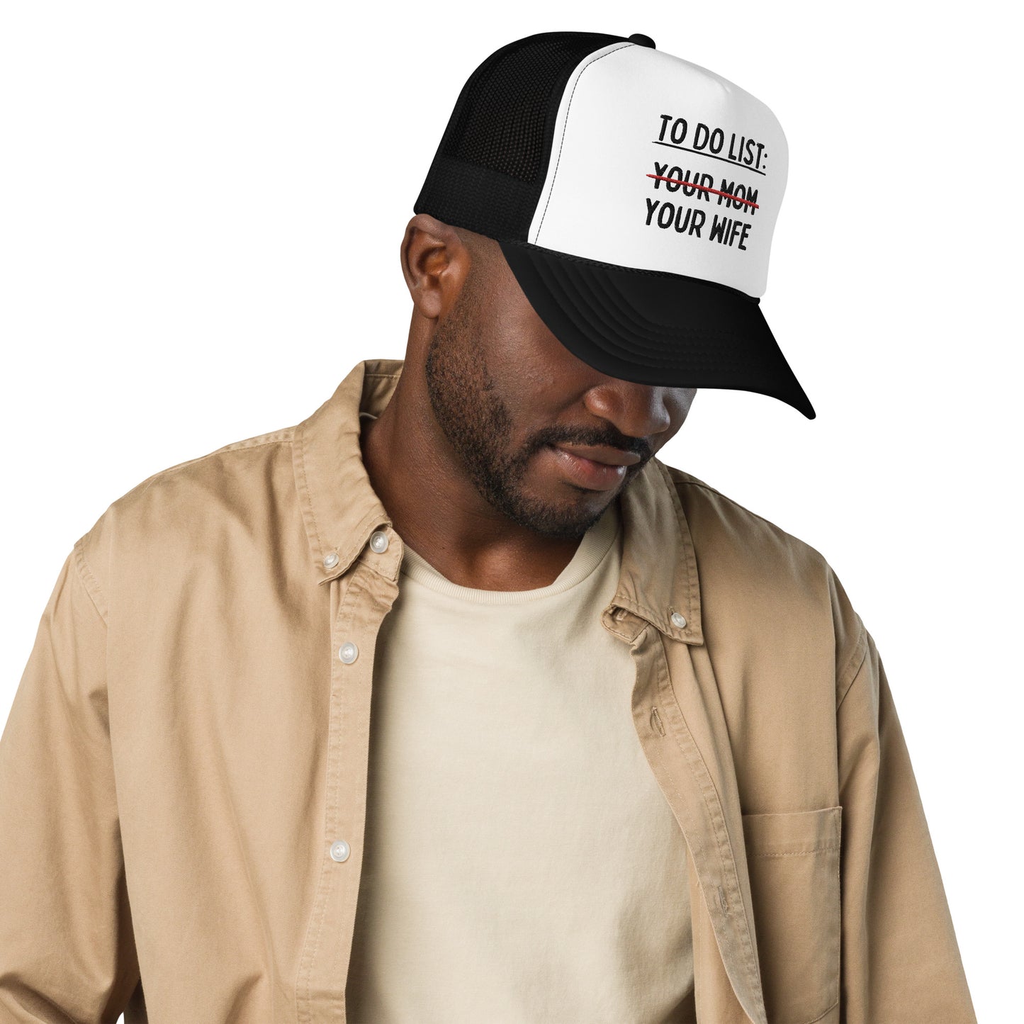 MY To Do List Foam trucker hat
