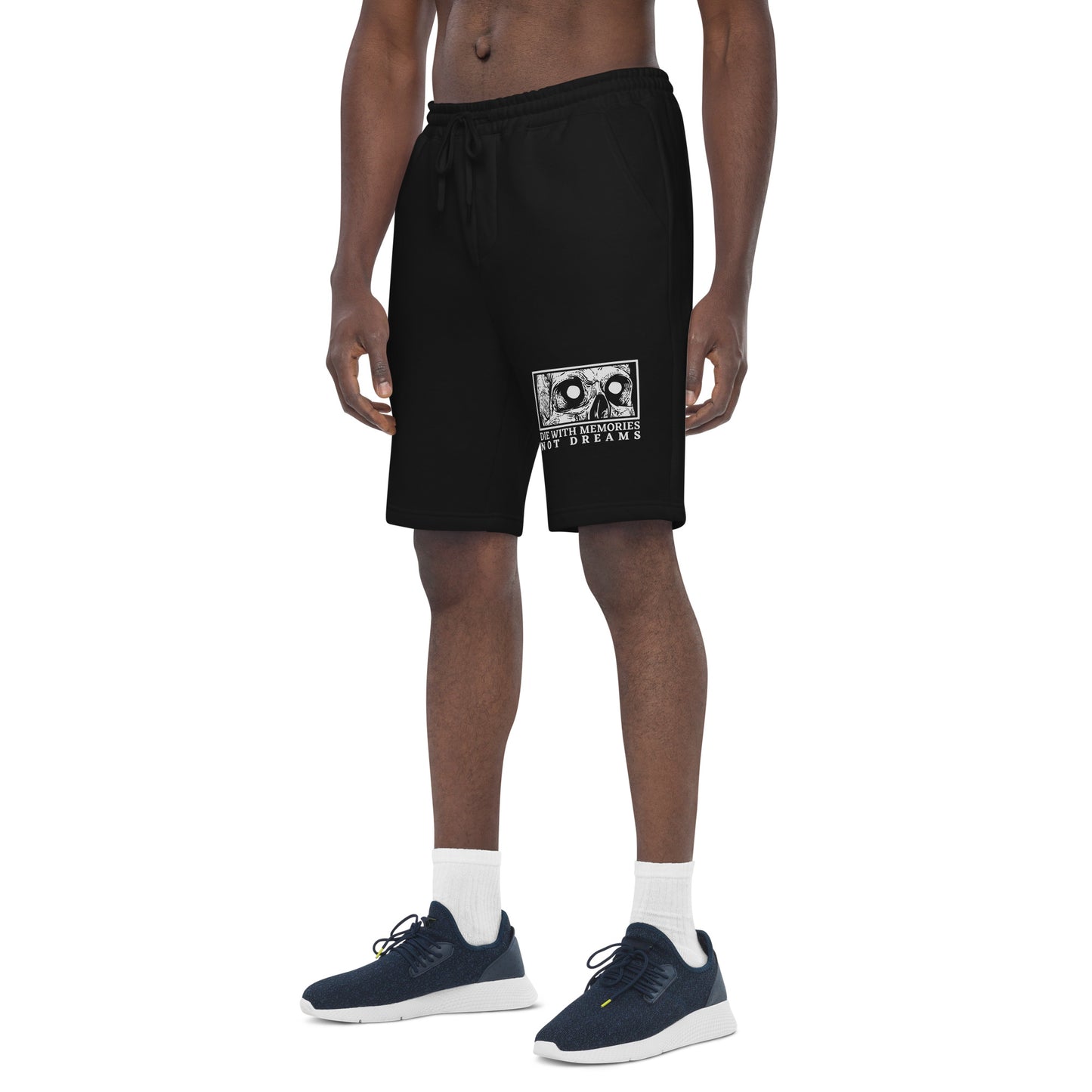 Die with Memories Not with Dreams Men's fleece shorts