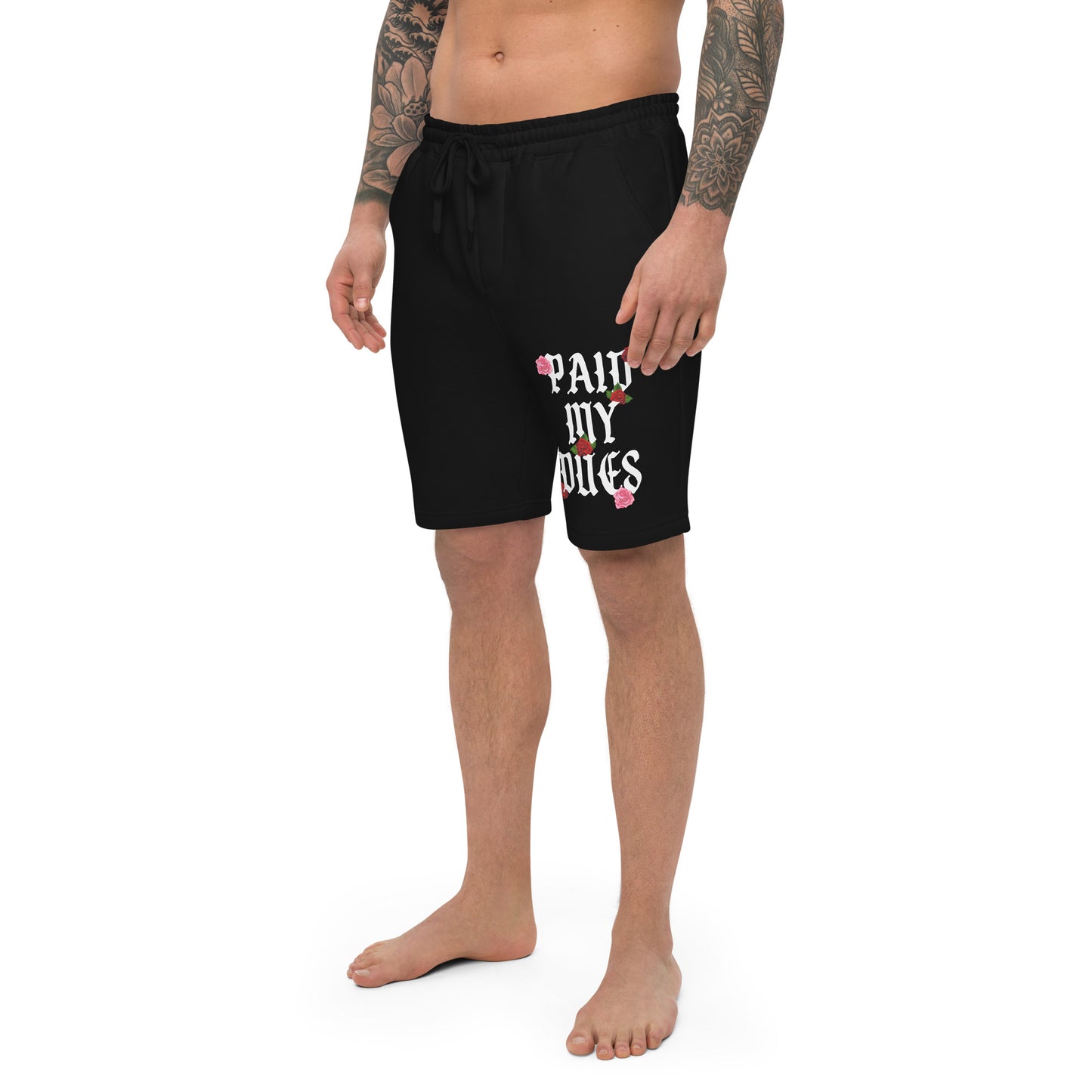 Paid My Dues roses Men's fleece shorts