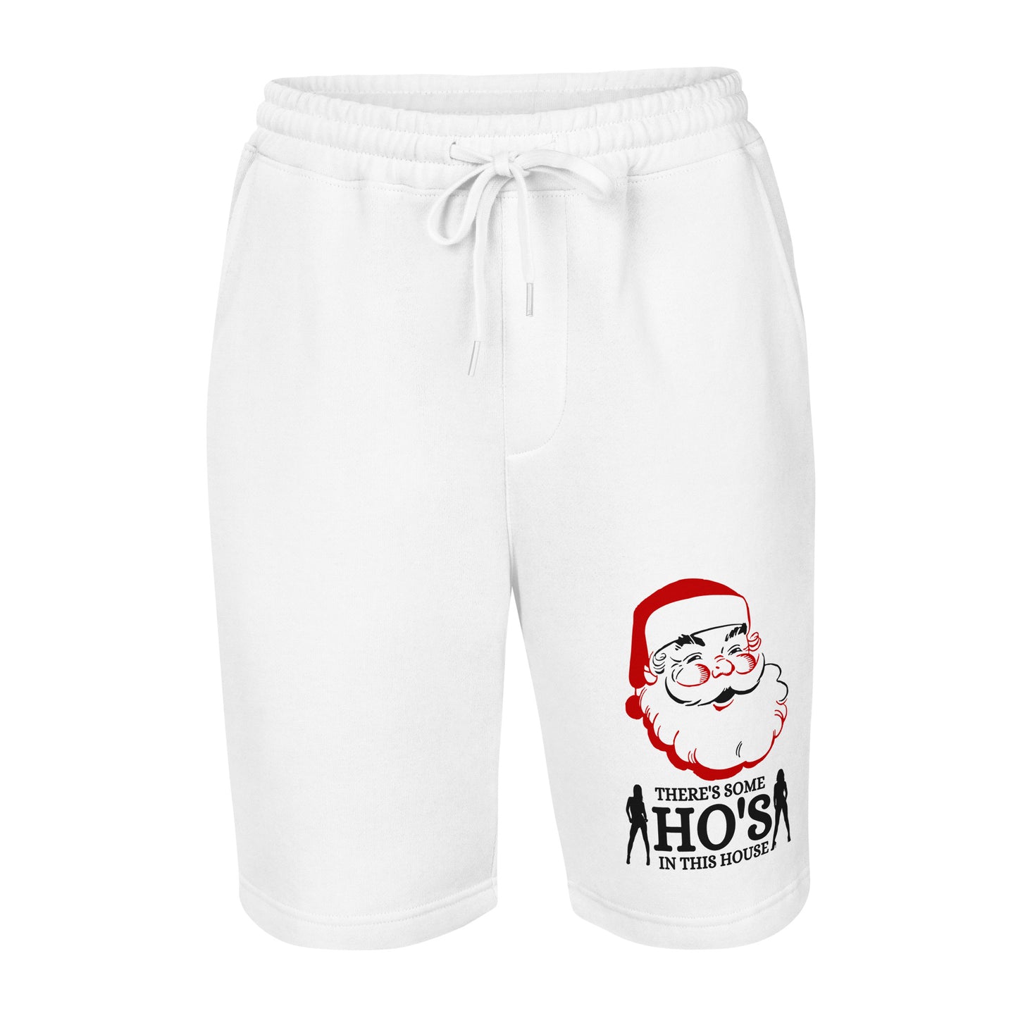 There's some HO's in this house Santa Men's fleece shorts