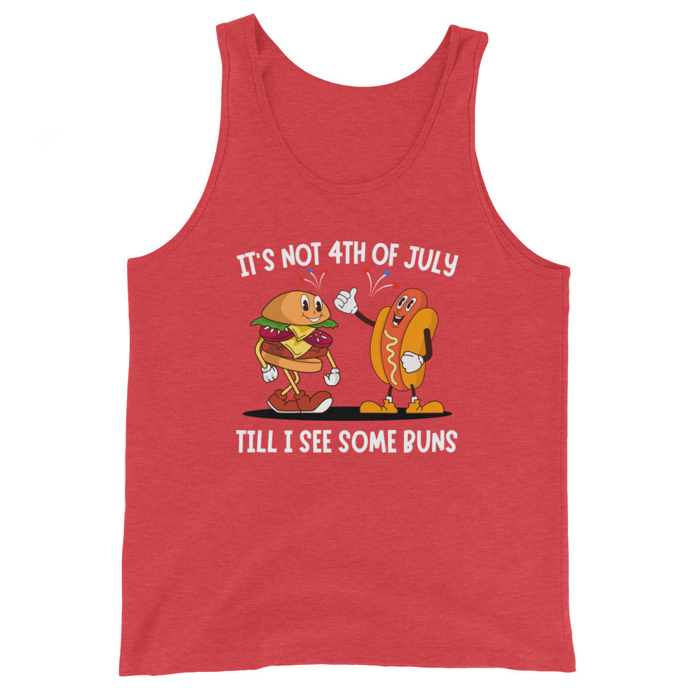 It's not 4th of July till I see some BUNS Men's Tank Top