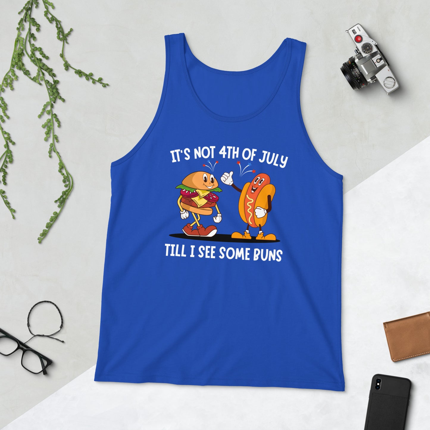 It's not 4th of July till I see some BUNS Men's Tank Top