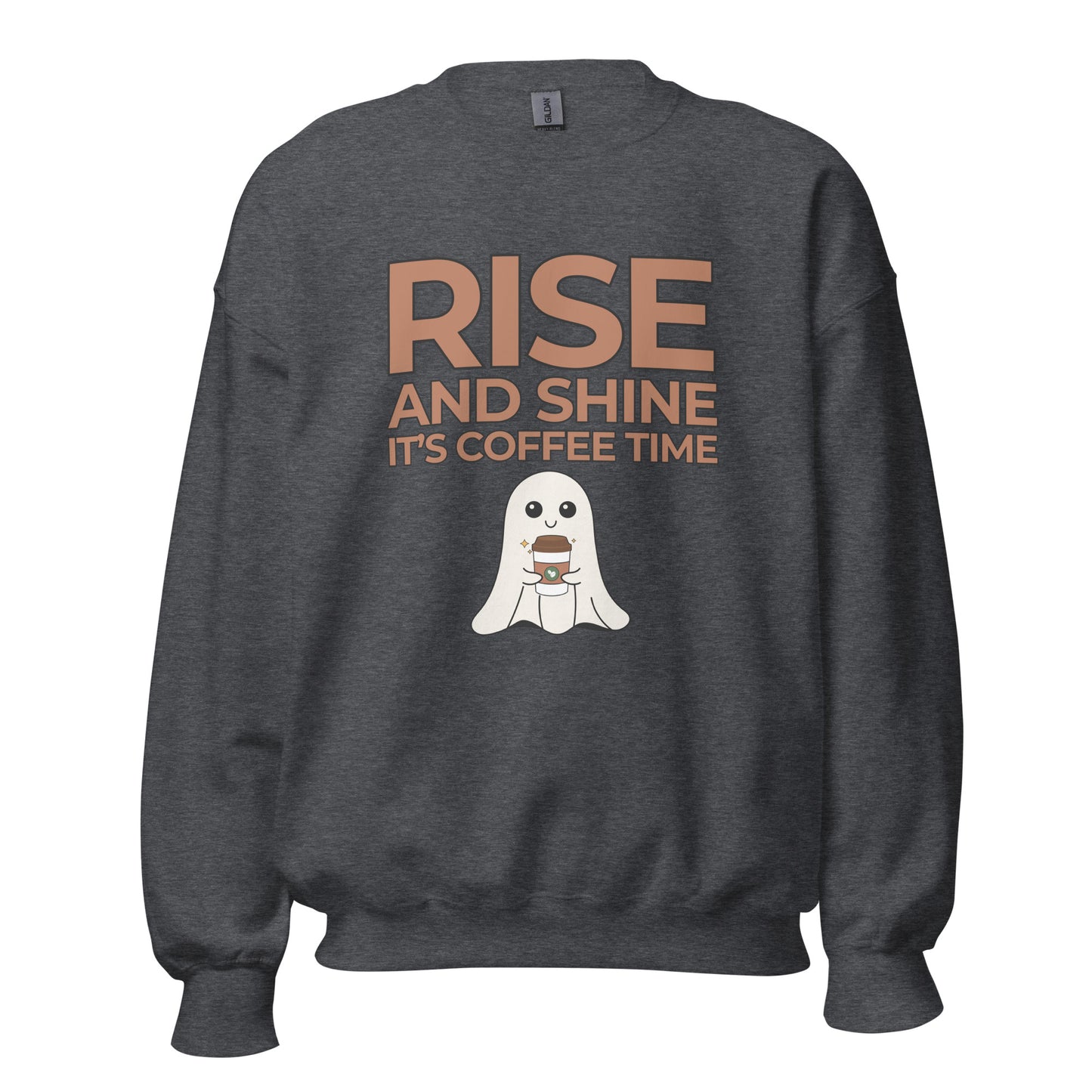 Rise and Shine It's Coffee Time Boo Unisex Sweatshirt