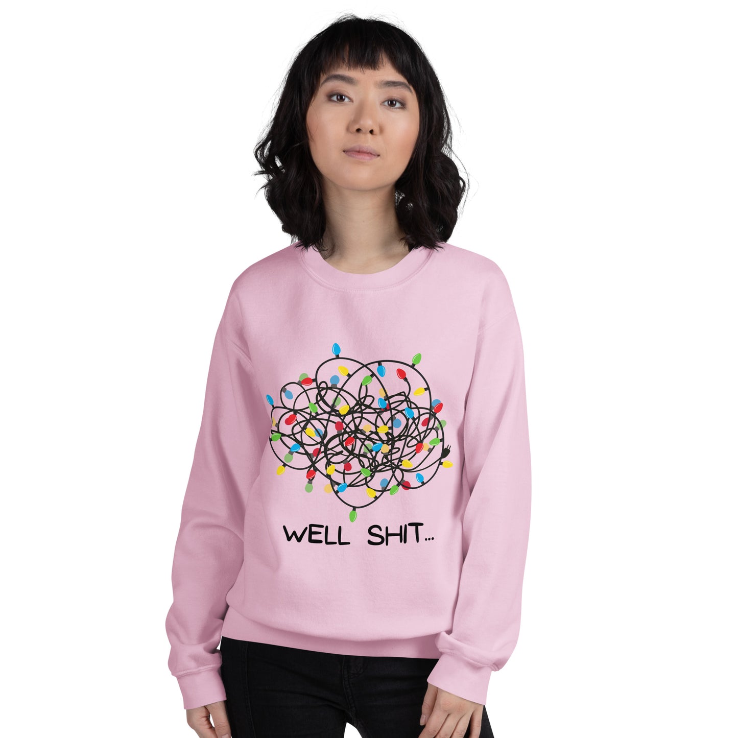 Well Shit... Merry Christmas Unisex Sweatshirt