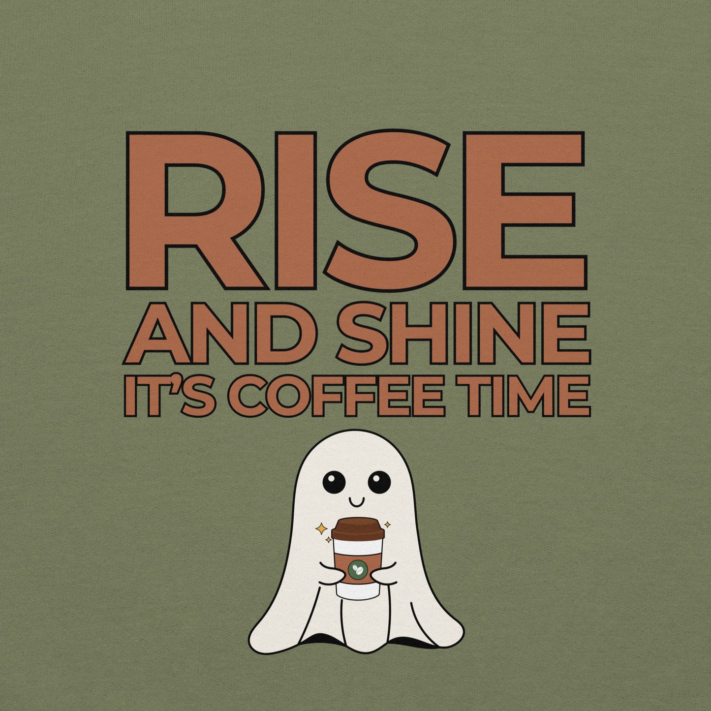 Rise and Shine It's Coffee Time Boo Unisex Sweatshirt