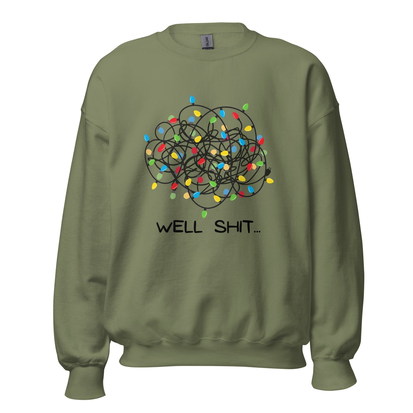 Well Shit... Merry Christmas Unisex Sweatshirt