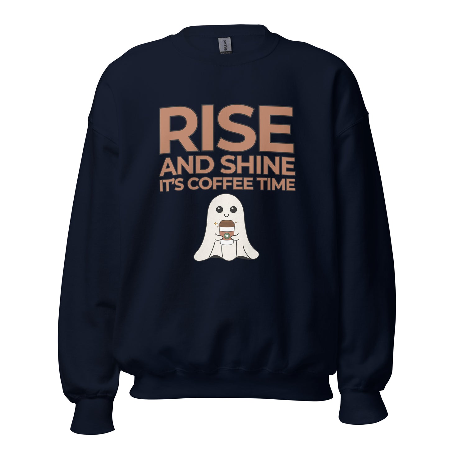 Rise and Shine It's Coffee Time Boo Unisex Sweatshirt
