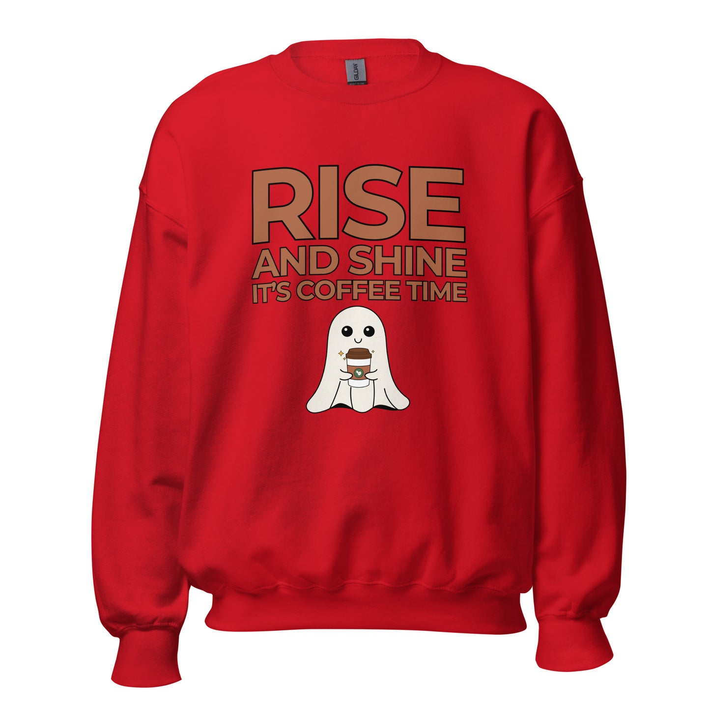 Rise and Shine It's Coffee Time Boo Unisex Sweatshirt