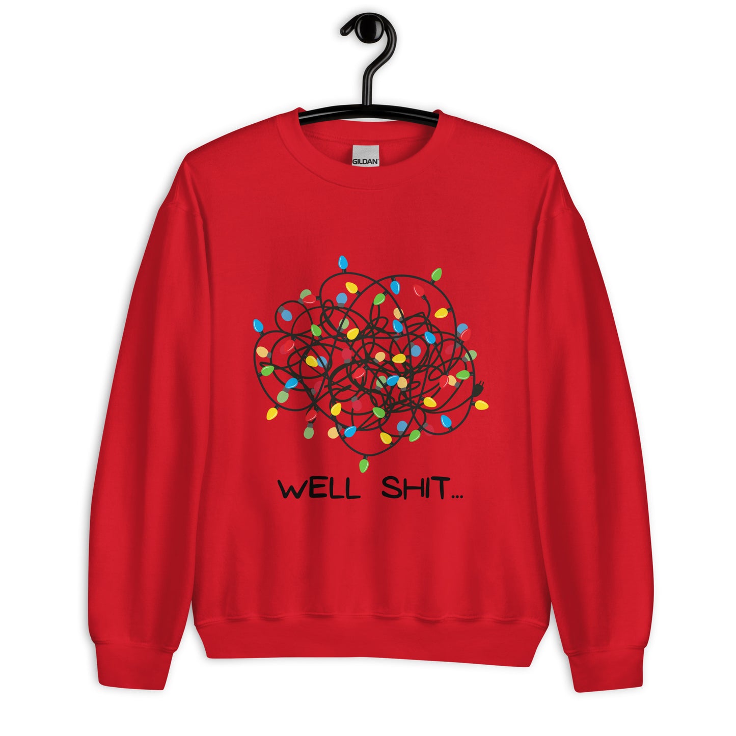 Well Shit... Merry Christmas Unisex Sweatshirt