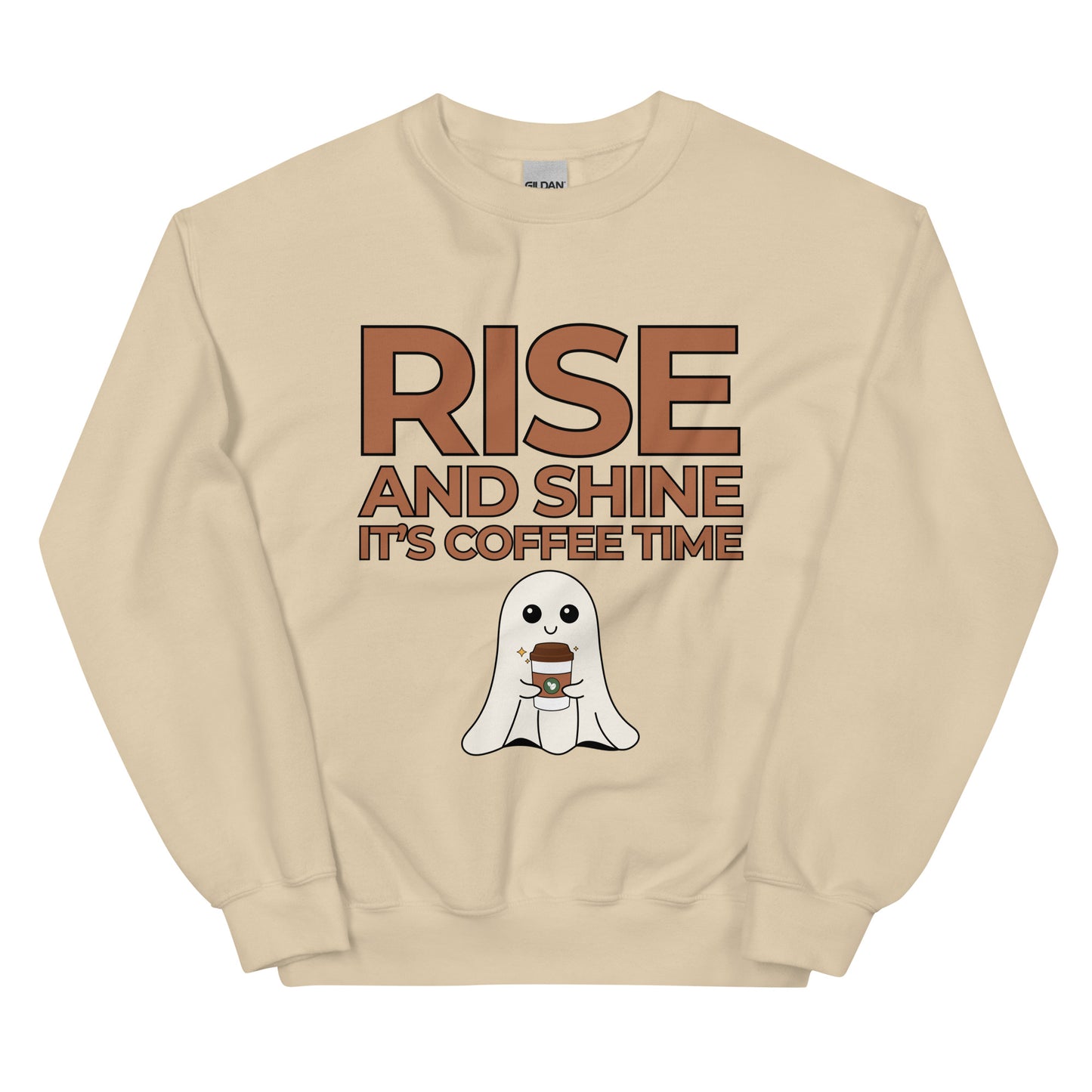 Rise and Shine It's Coffee Time Boo Unisex Sweatshirt