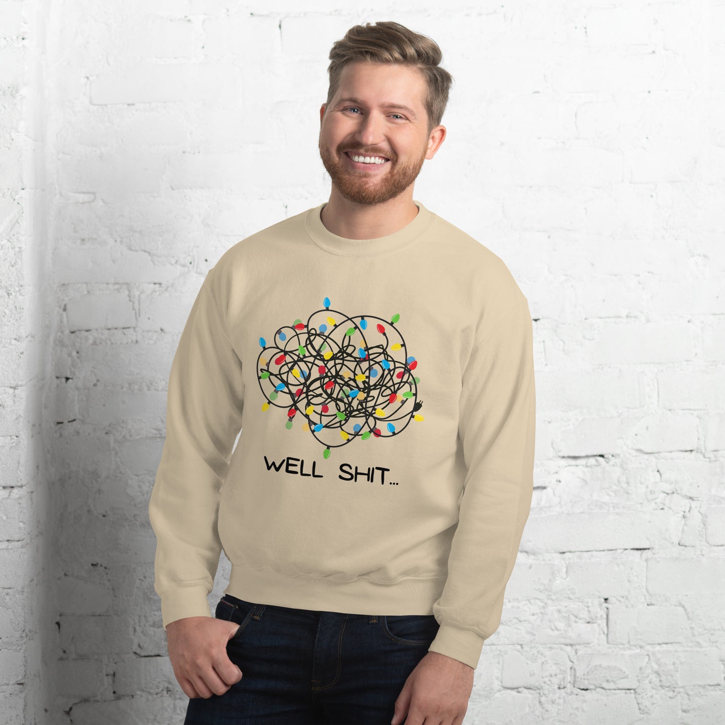 Well Shit... Merry Christmas Unisex Sweatshirt