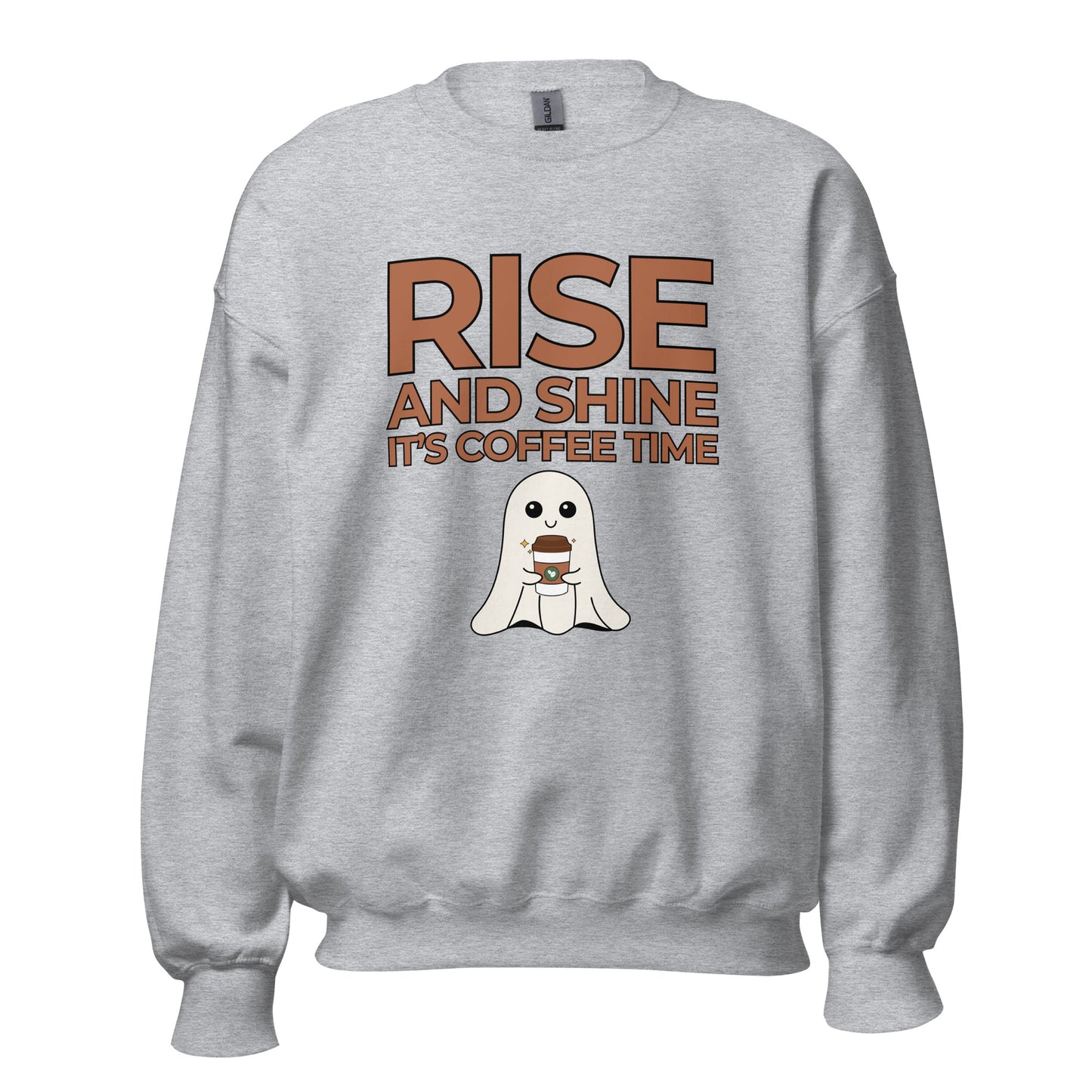 Rise and Shine It's Coffee Time Boo Unisex Sweatshirt
