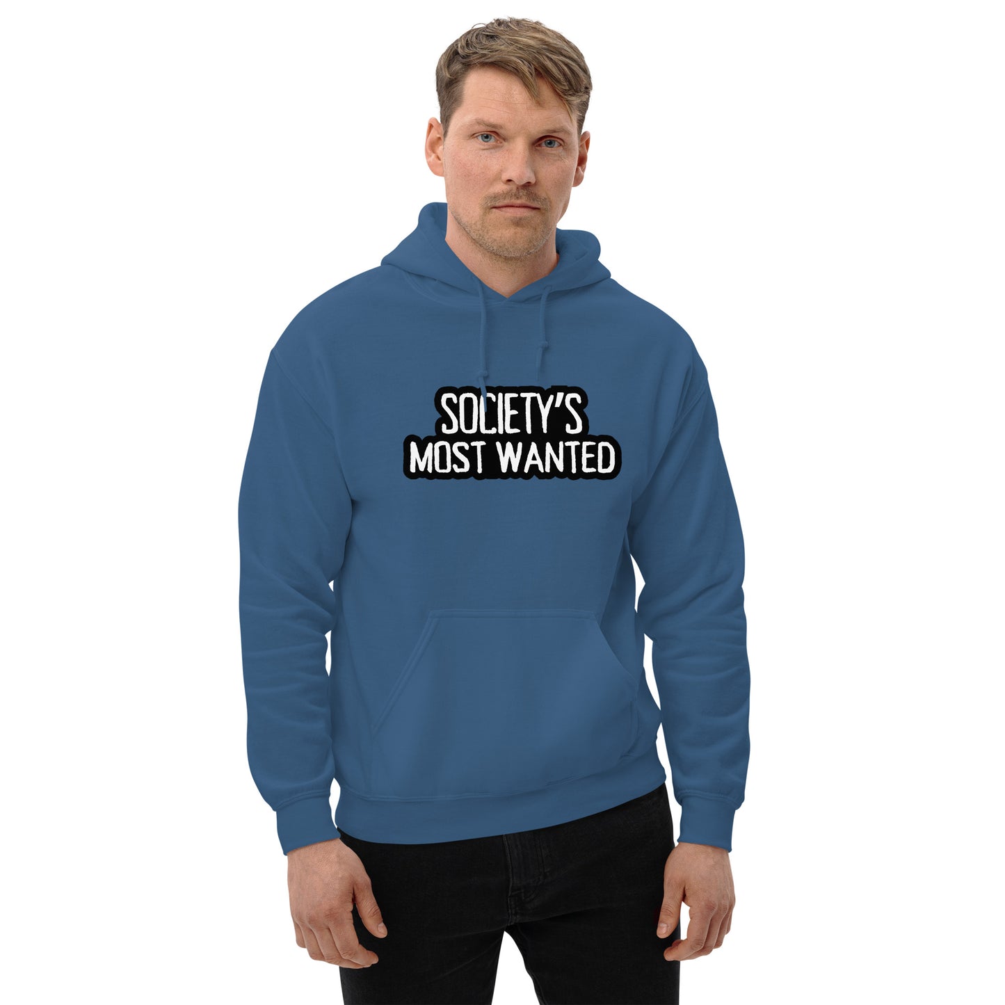 Society's Most Wanted Unisex Hoodie