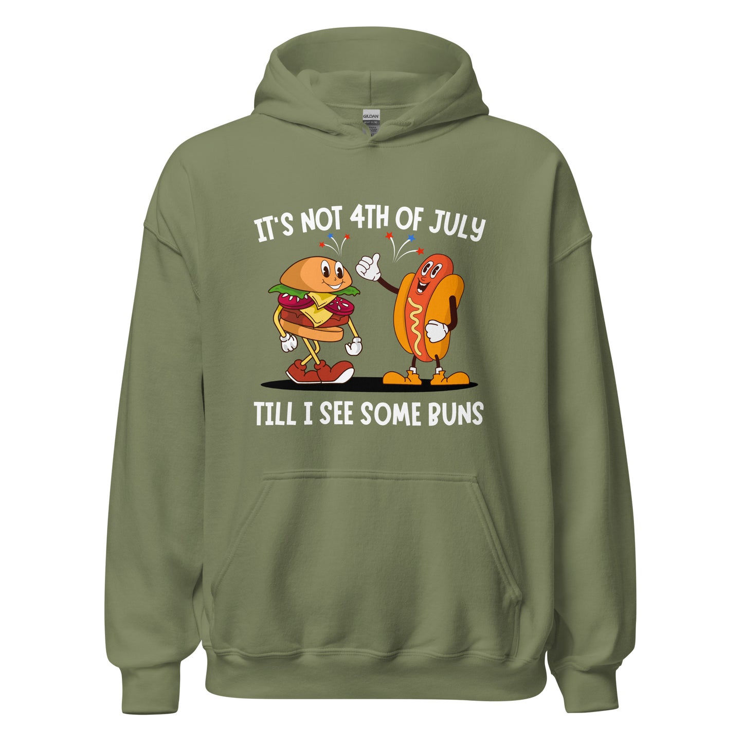 It's not 4th of July till I see some BUNS Unisex Hoodie