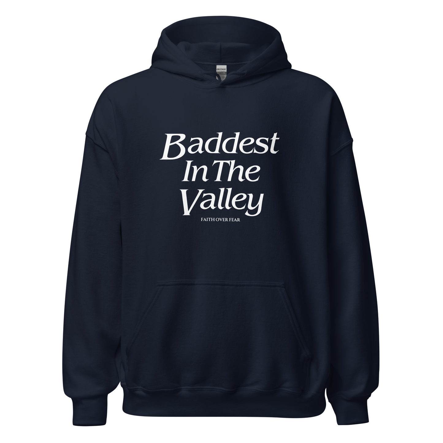 Baddest MF In The Valley Unisex Hoodie