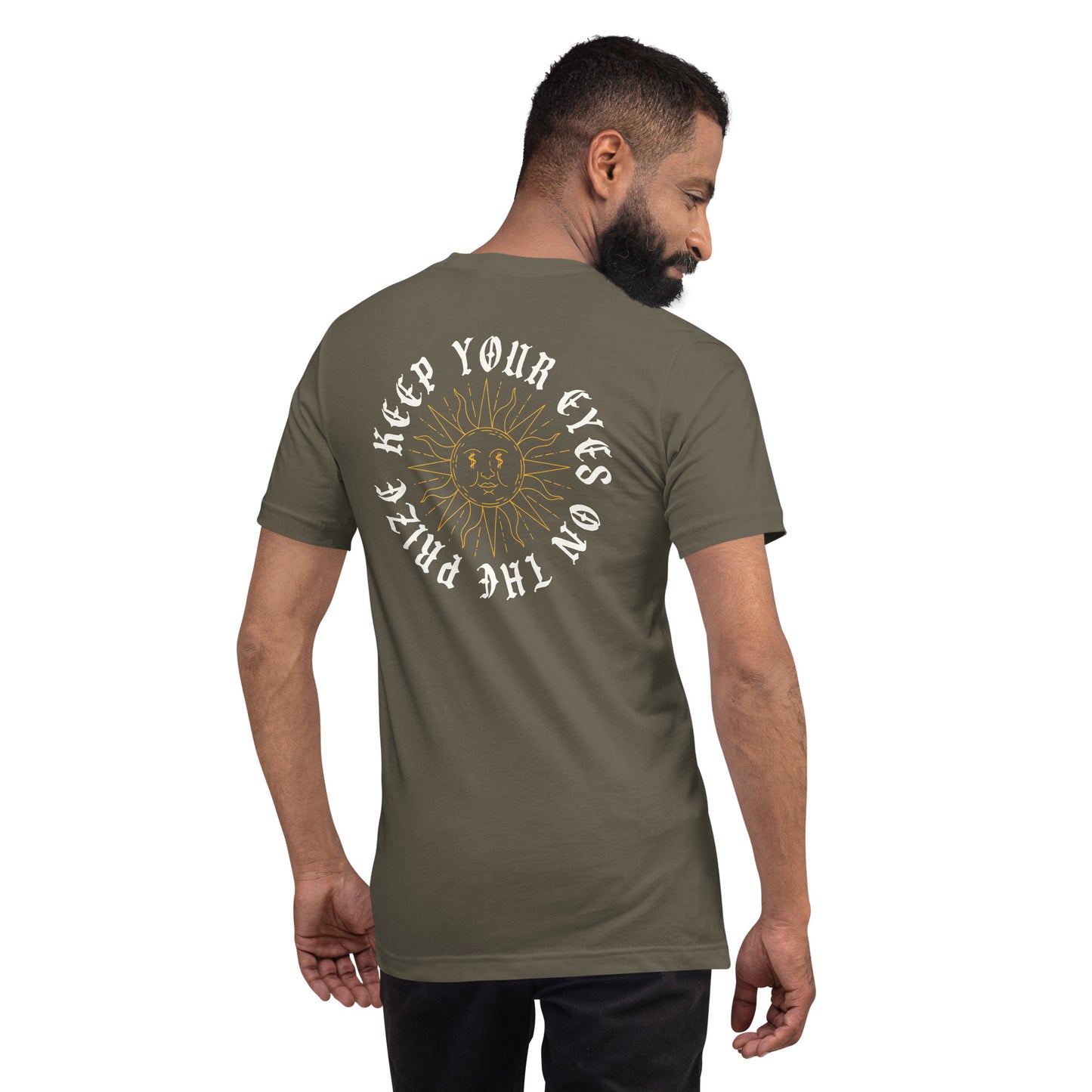 Keep Your Eyes On The Prize Unisex t-shirt