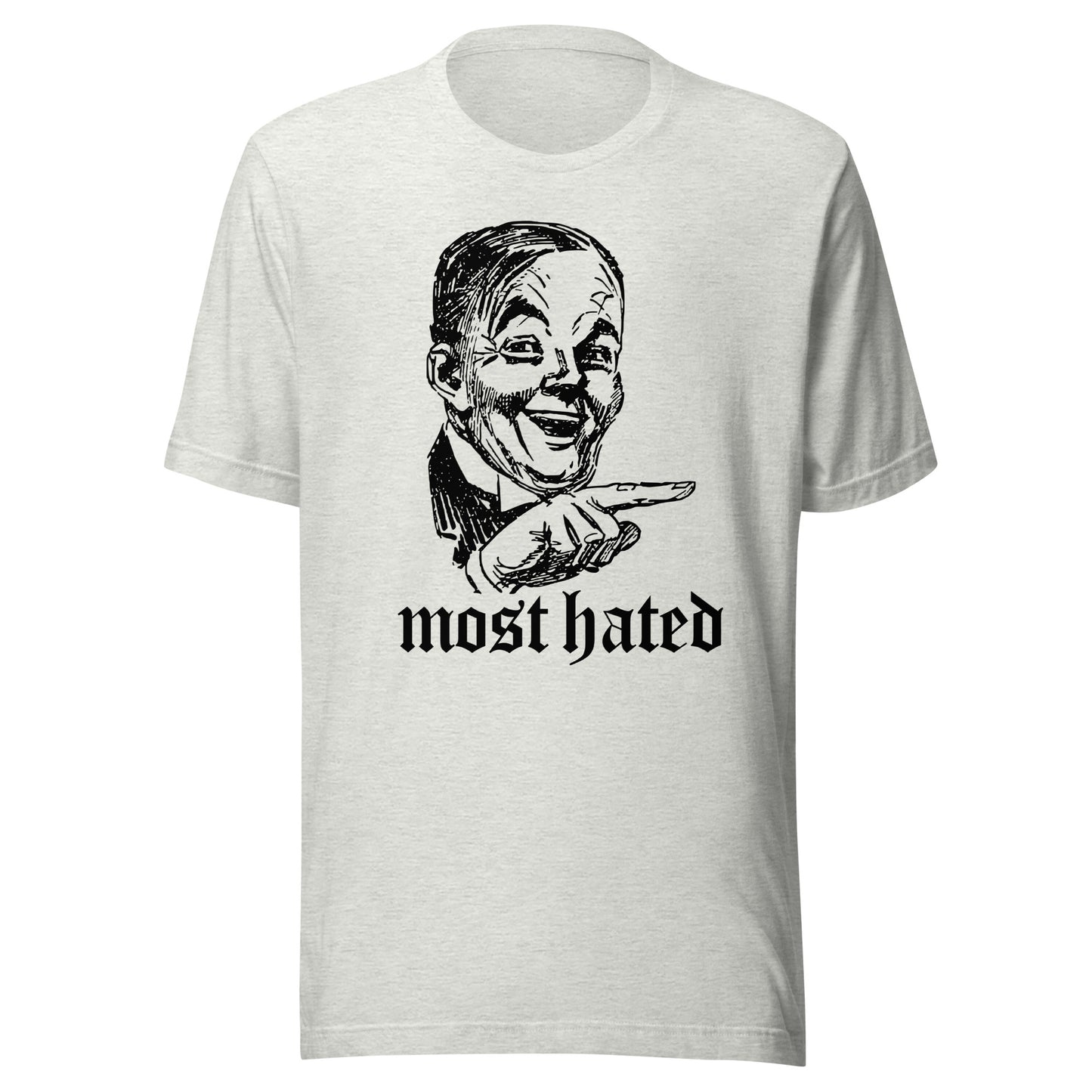 MOST HATED Unisex t-shirt