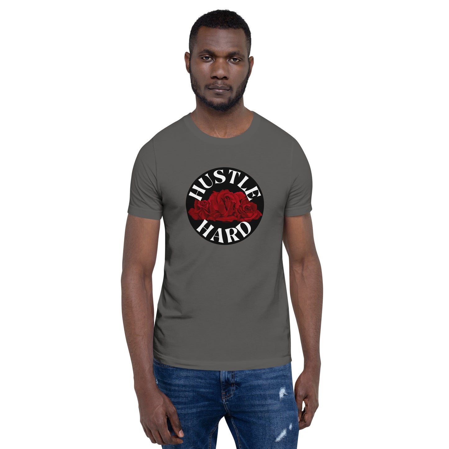 Hustle Hard Unisex t-shirt