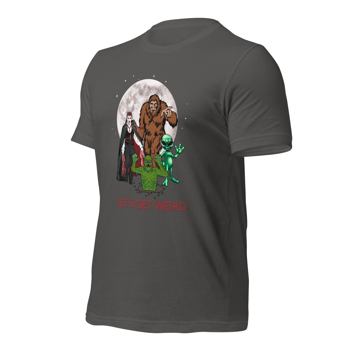 Let's Get Weird Monsters Unisex t-shirt