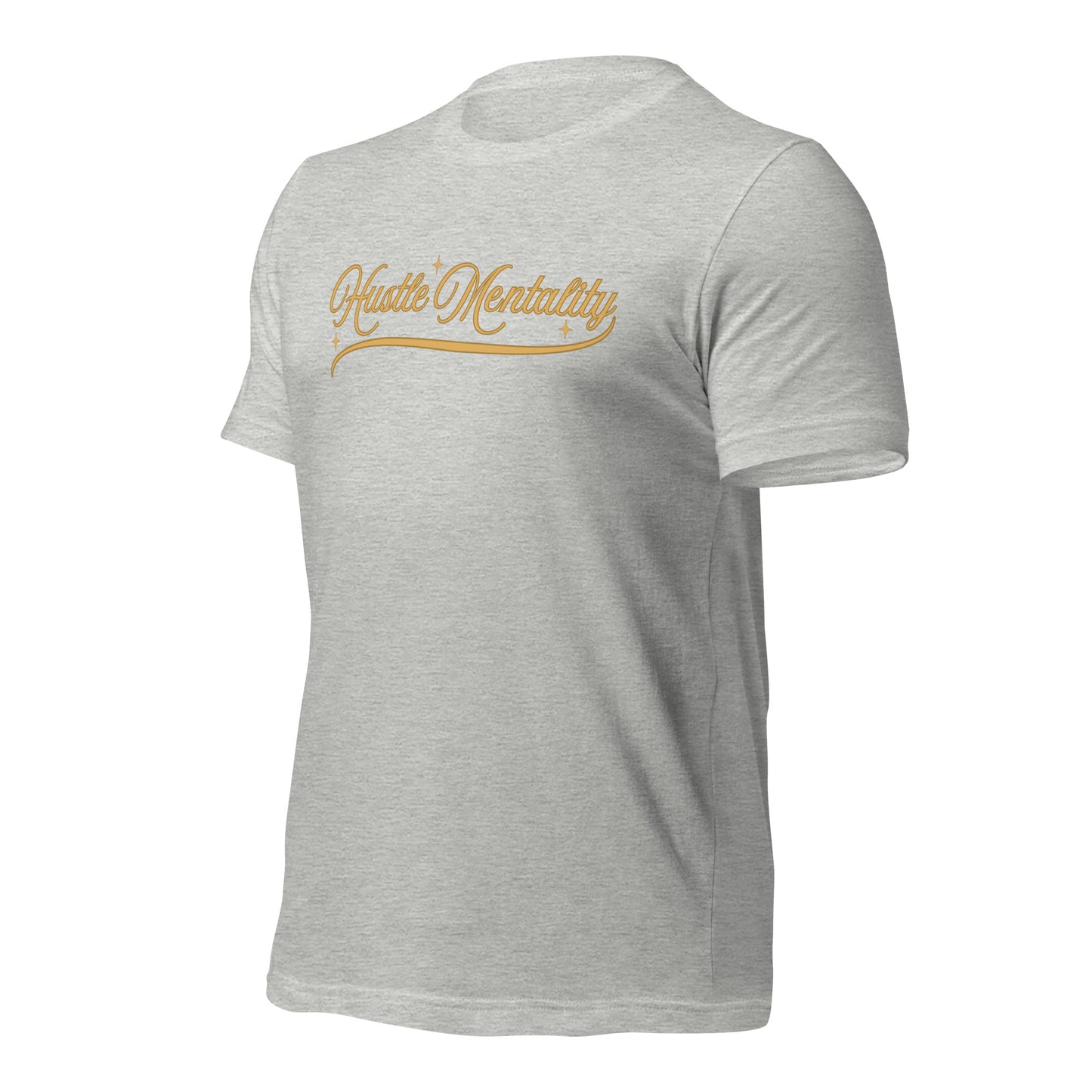 Hustle Mentality Unisex t-shirt