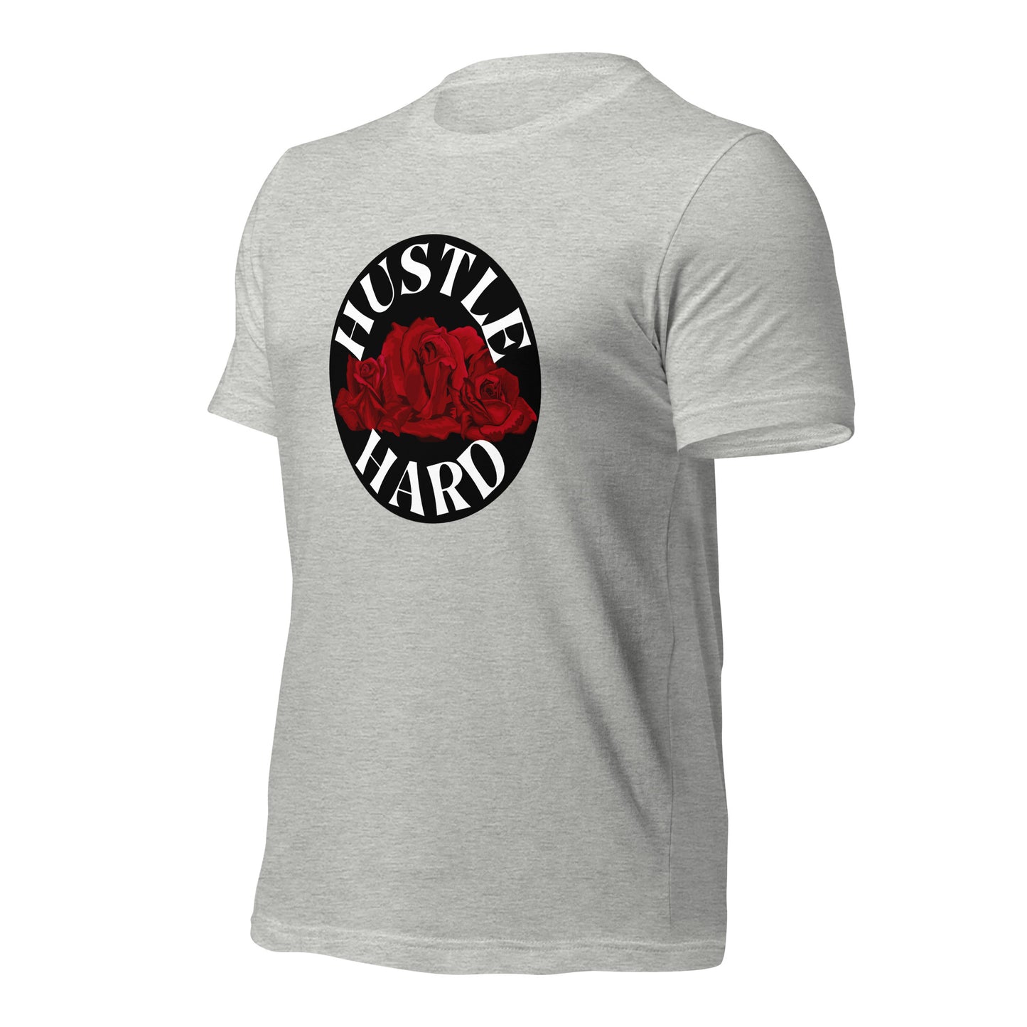 Hustle Hard Unisex t-shirt