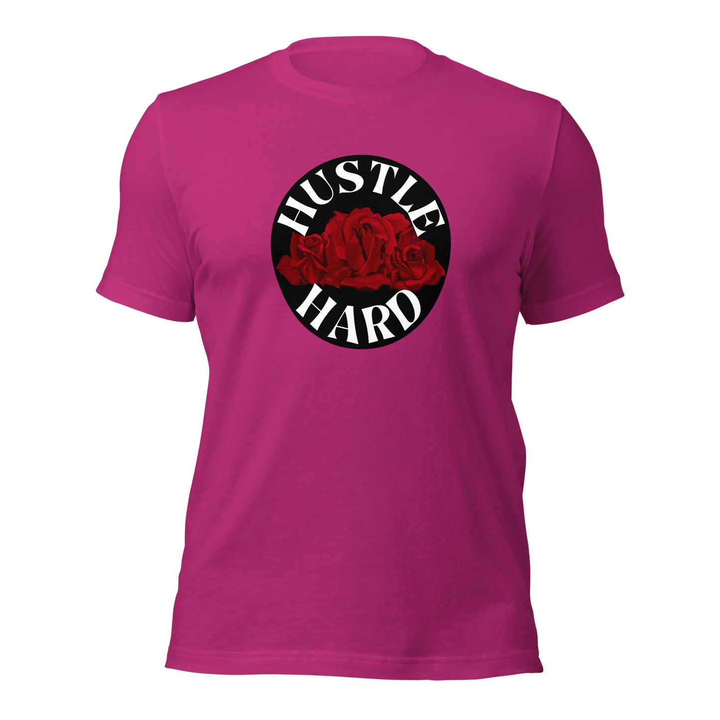 Hustle Hard Unisex t-shirt