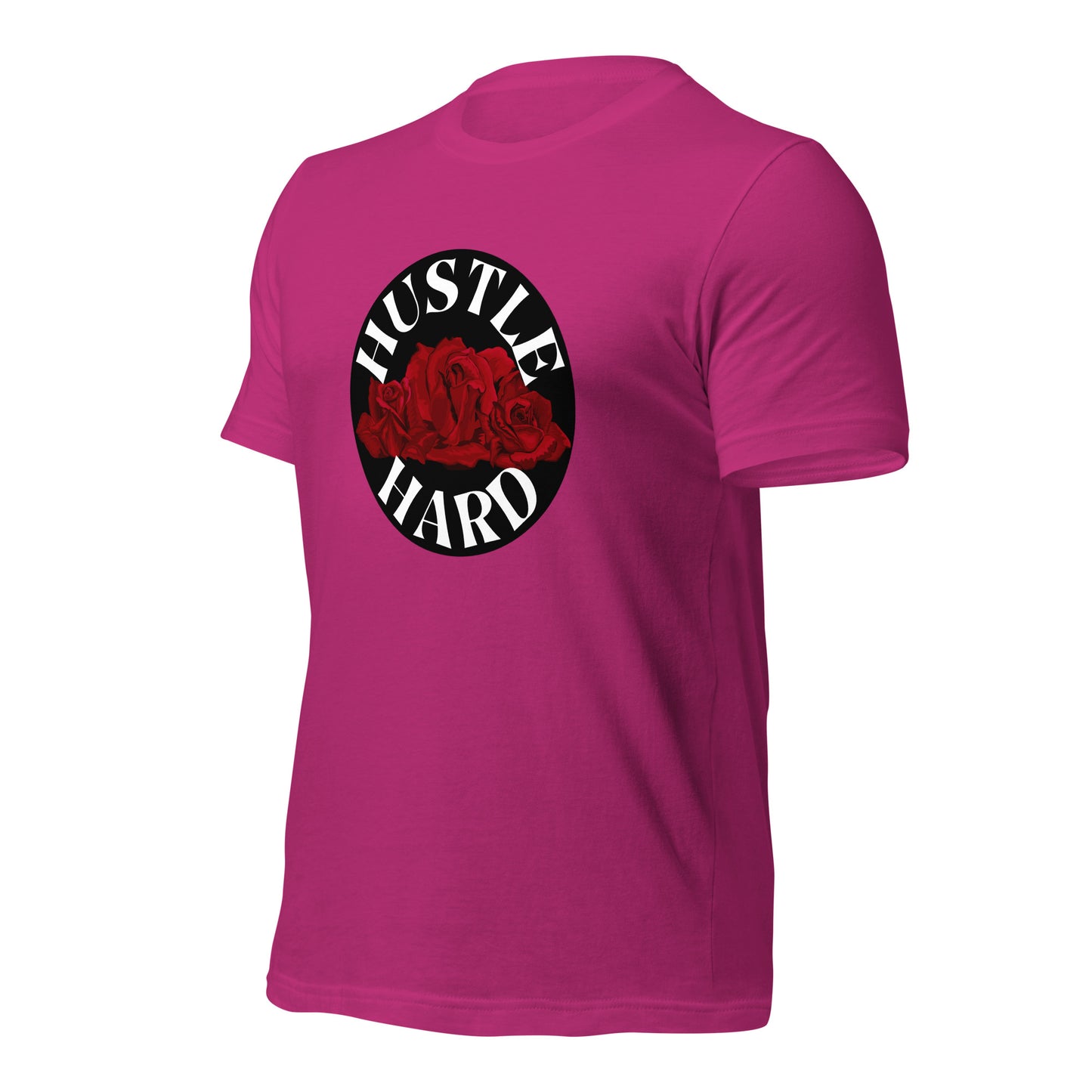 Hustle Hard Unisex t-shirt