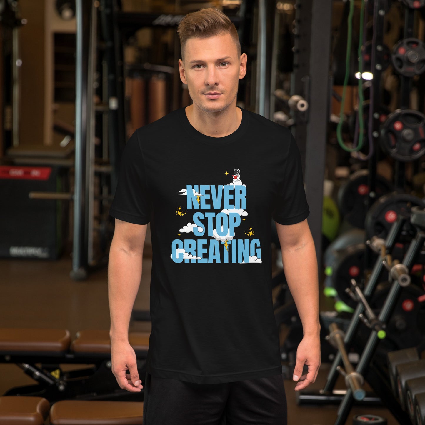 NEVER Stop Creating Unisex t-shirt