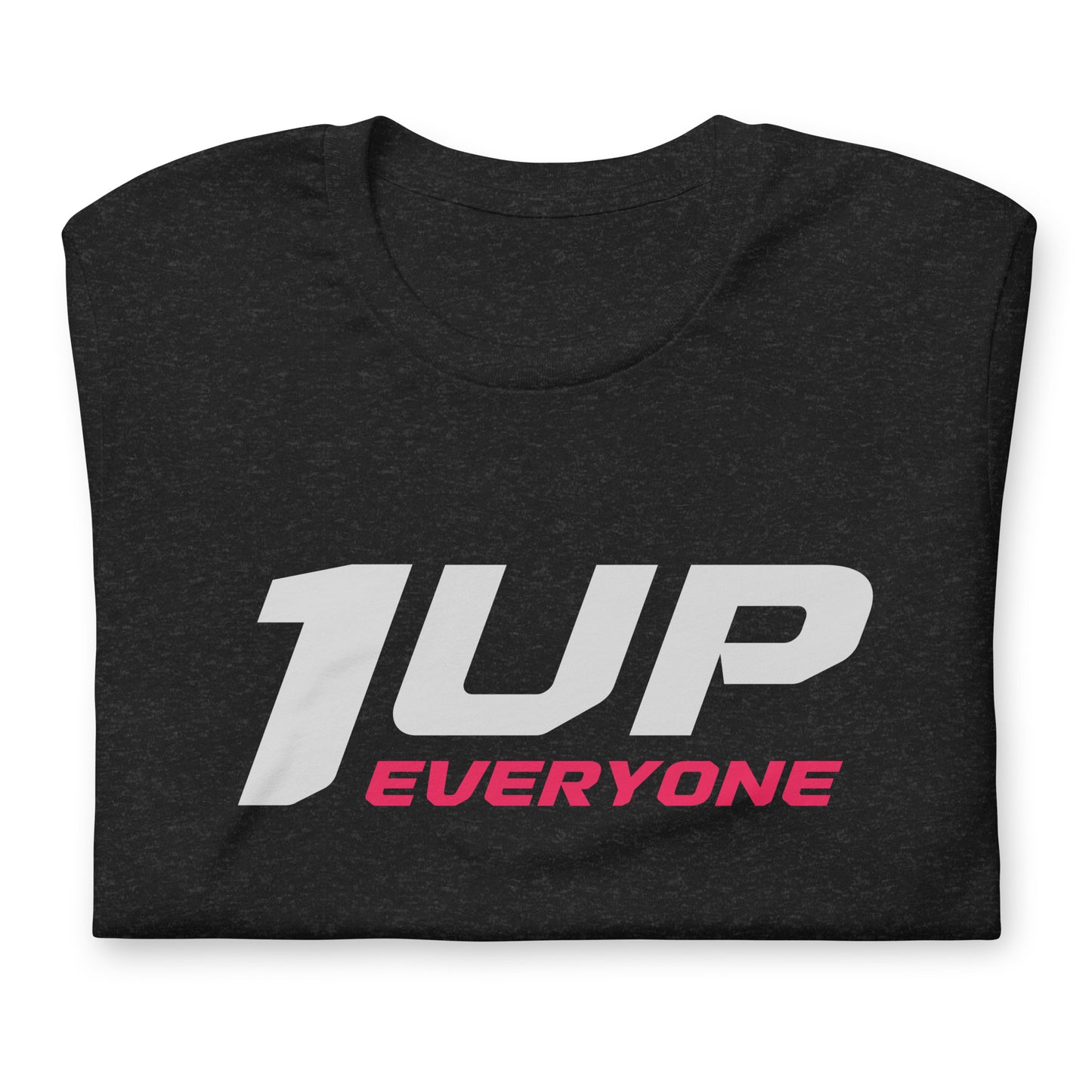 1up EVERYONE Unisex t-shirt