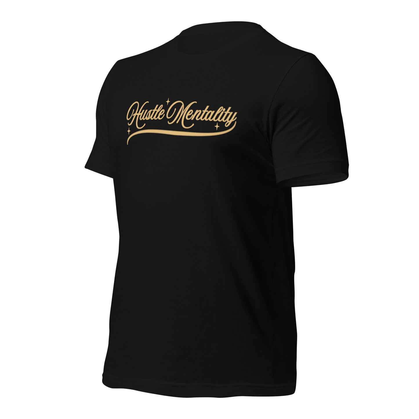 Hustle Mentality Unisex t-shirt